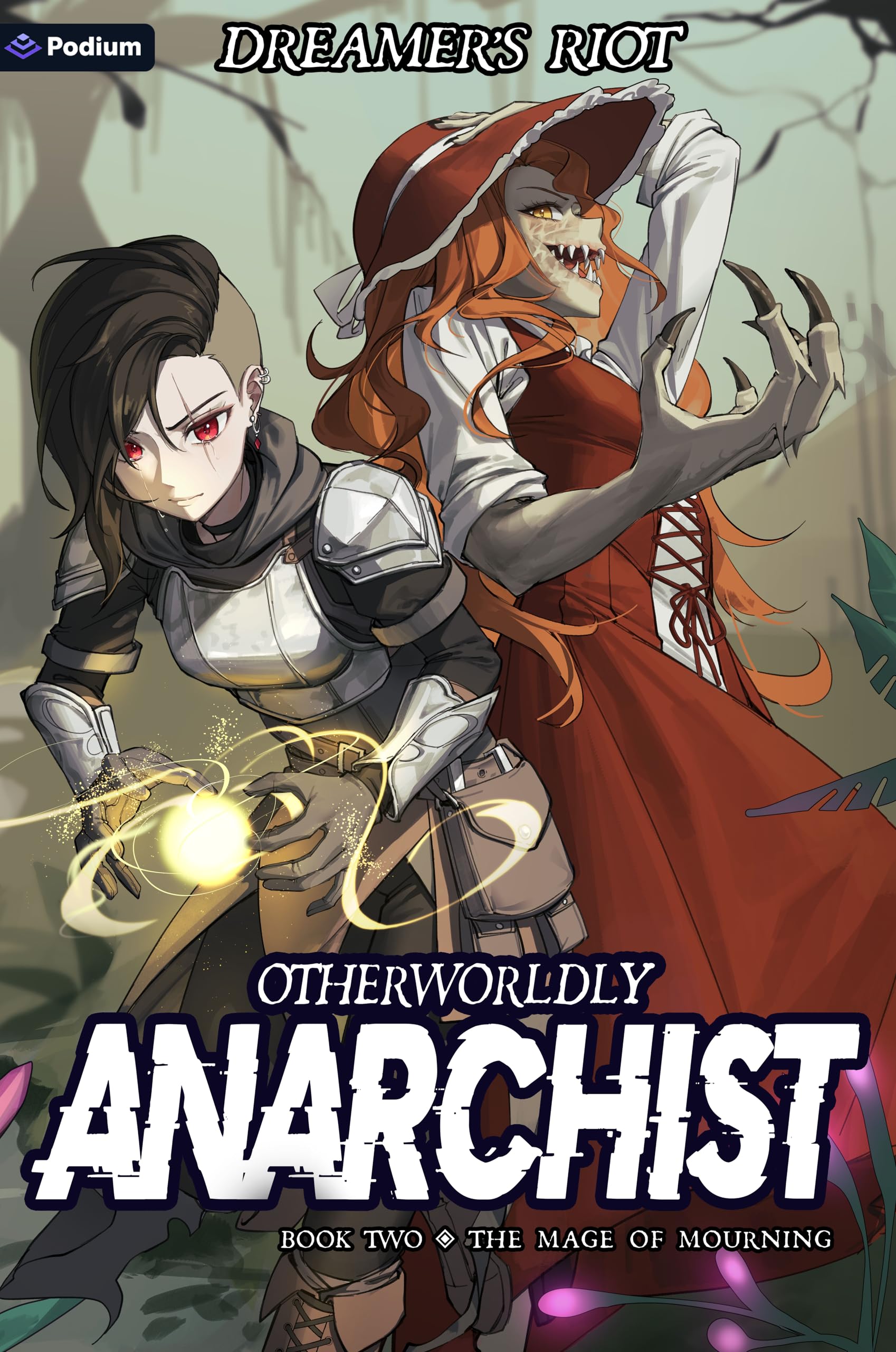 The Mage of Mourning: An Epic Portal Fantasy (Otherworldly Anarchist Book 2)