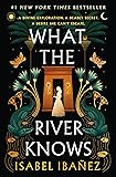 Cover of What the River Knows