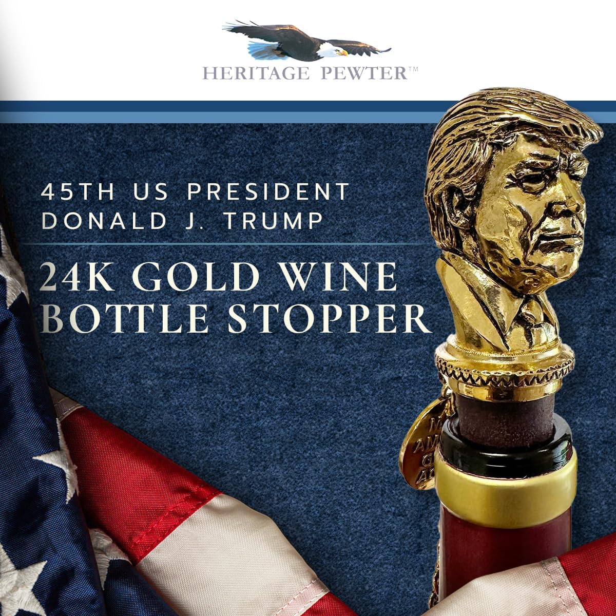 45th US President Donald Trump 24K Gold Wine Bottle Stopper | MAGA Bottle Topper for Wine, Liquor | Expertly Crafted Pewter Reusable Wine Cork with Gift Box