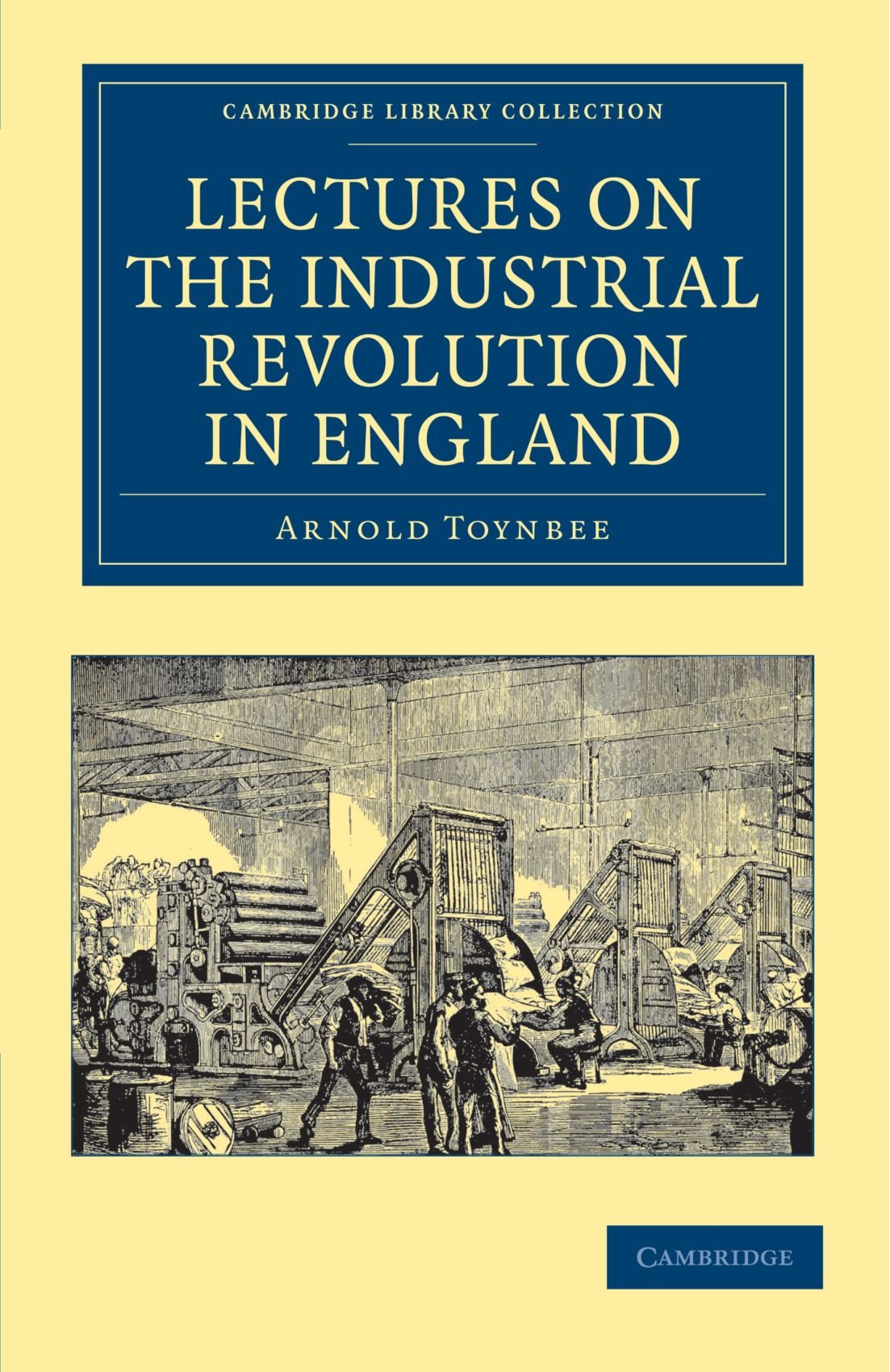 Amazon.com: Lectures on the Industrial Revolution in England