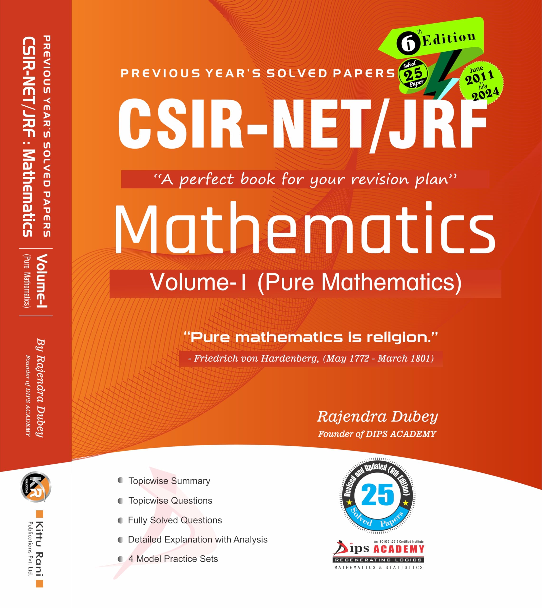 Rajendra Dubey sir CSIR-NET/JRF Mathematics Solved Papers Volume 1