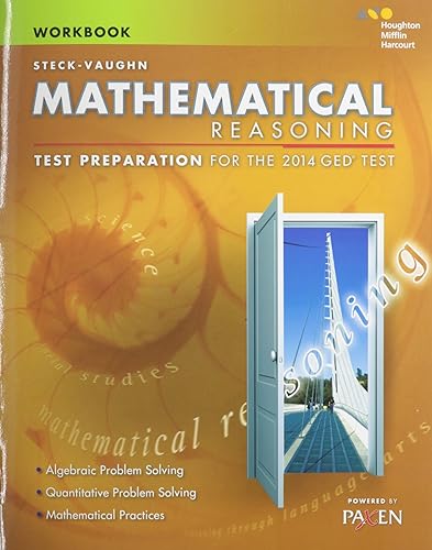 Steck-Vaughn Mathematical Reasoning Test Preparation for the 2014 GED Test