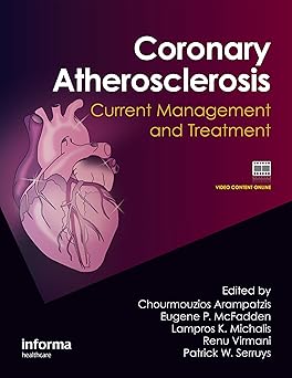 Coronary Atherosclerosis Current Management And Treatment (Hb 2012)