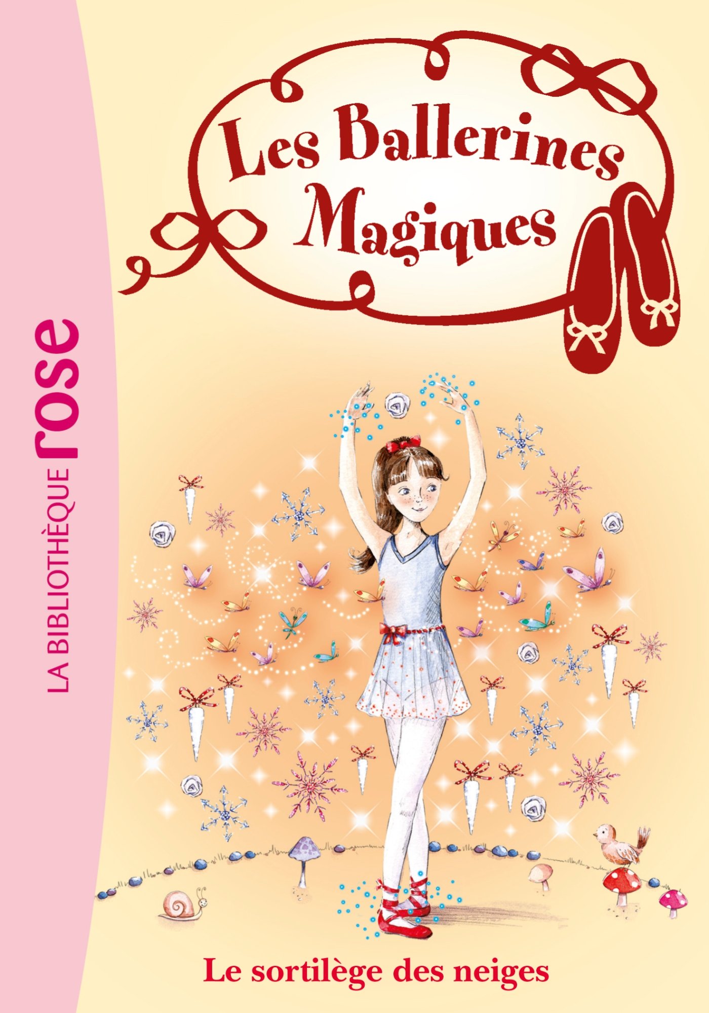 BALLERINES MAGIQUES T02 (LES) : LE SORTILÈGE DES NEIGES Bussell, Darcey and Godeau, Natacha
