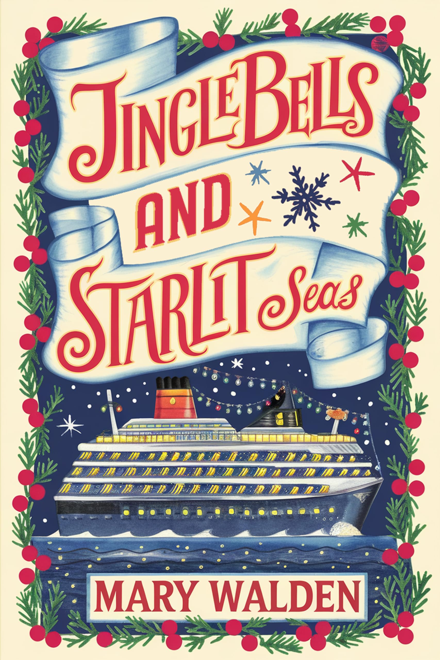 Jingle Bells and Starlit Seas (Maple Ridge Book 2)