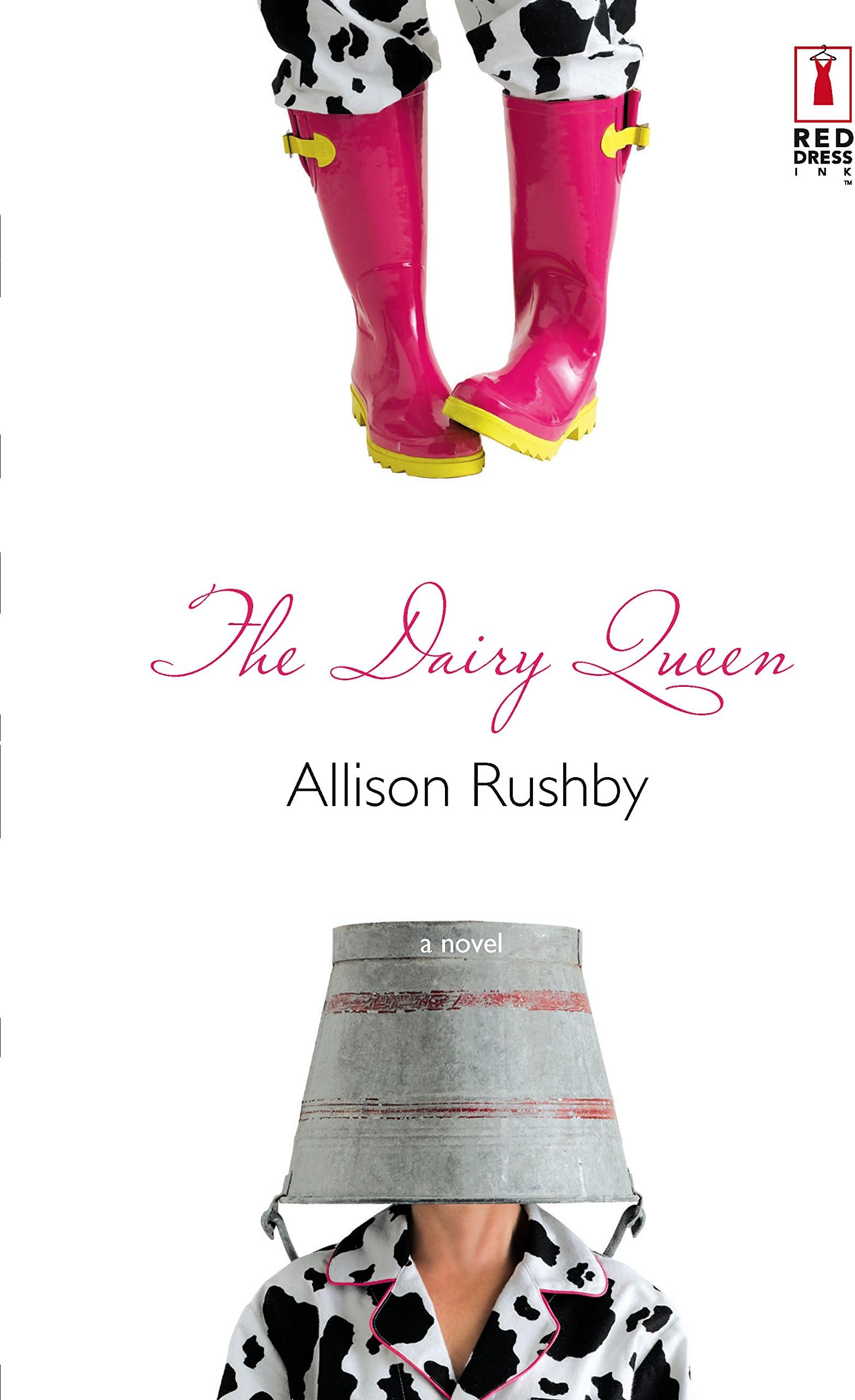 The Dairy Queen (Red Dress Ink)