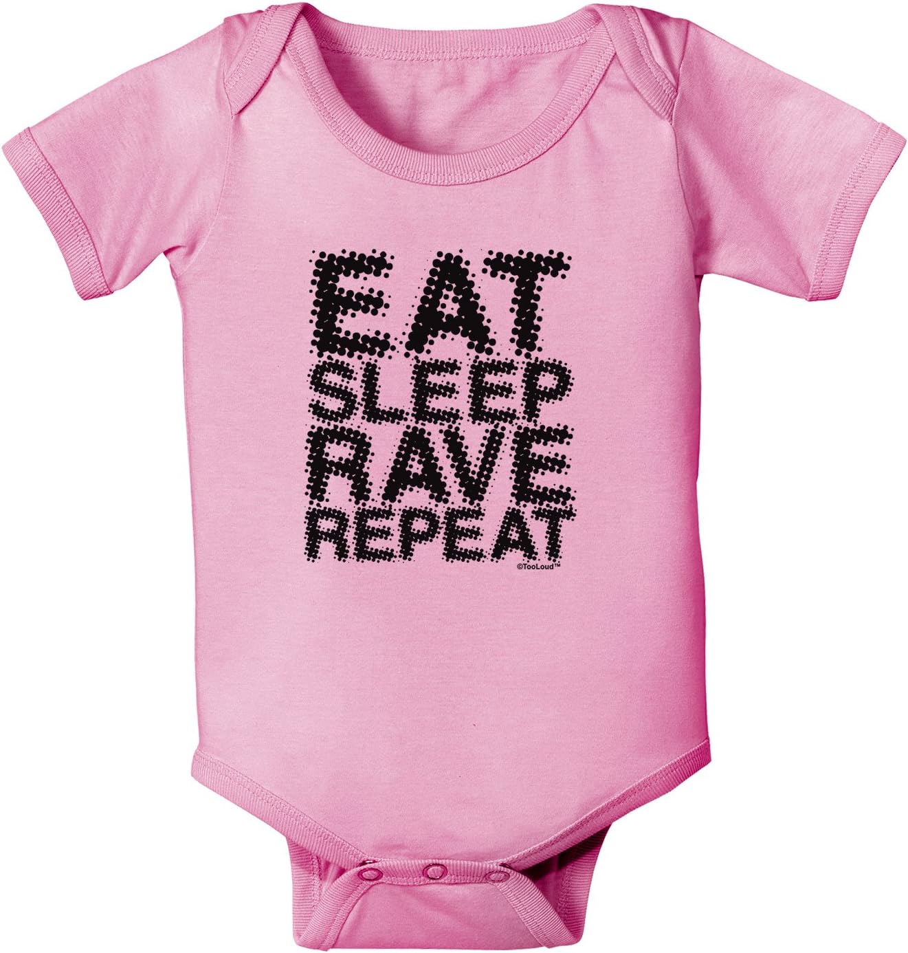 TOOLOUD Eat Sleep Rave Repeat Baby Romper Bodysuit