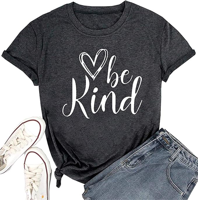 Womens Be Kind T Shirt Summer Letter Print Short Sleeve Loose Tops
