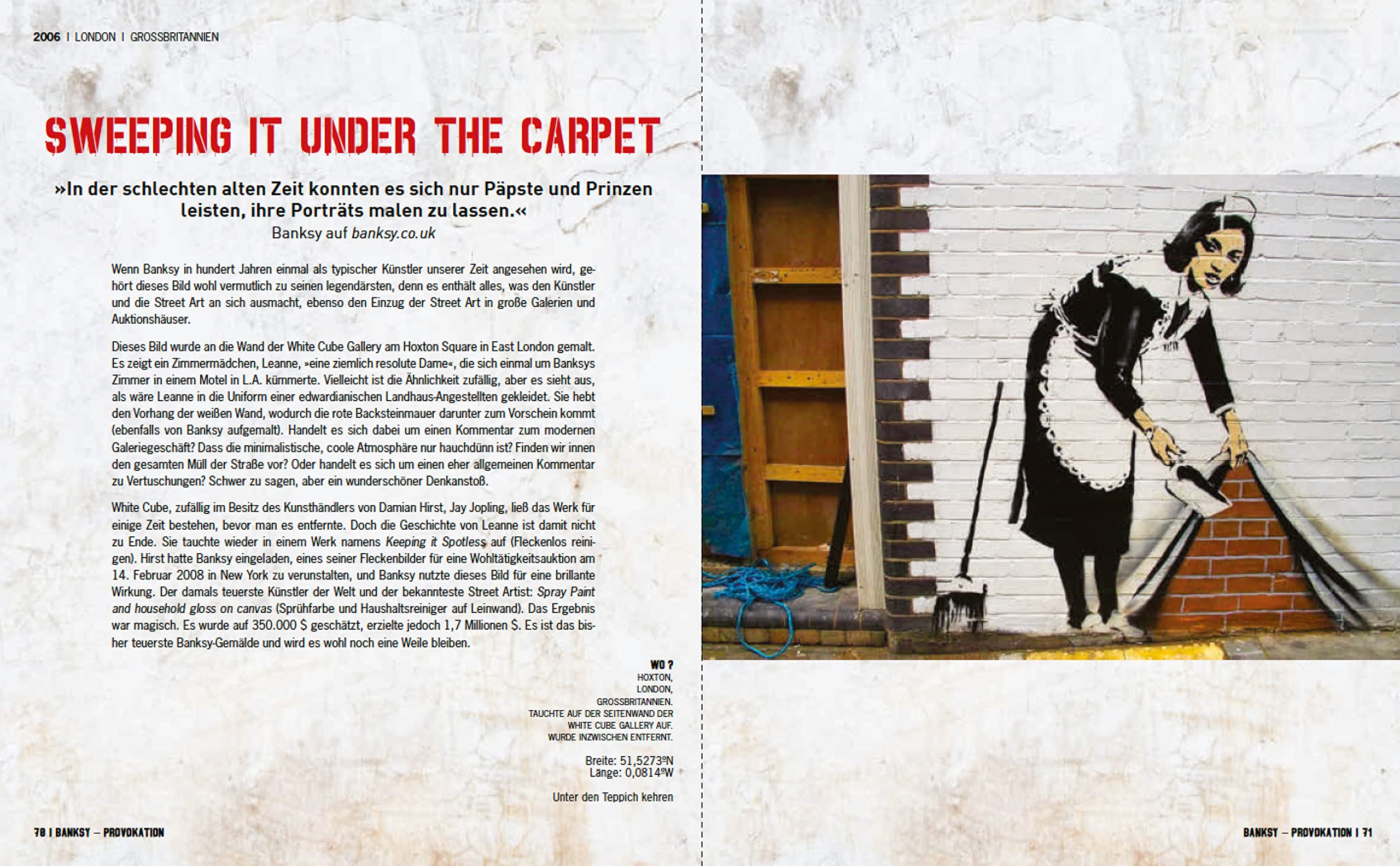 BANKSY PROVOKATION Street Art als politisches Statement: Überblick über Banksys Werke & Entwicklung als Künstler | Analysen berühmter Graffitis wie ... Alle Werke in einem Buch (Midas Collection)