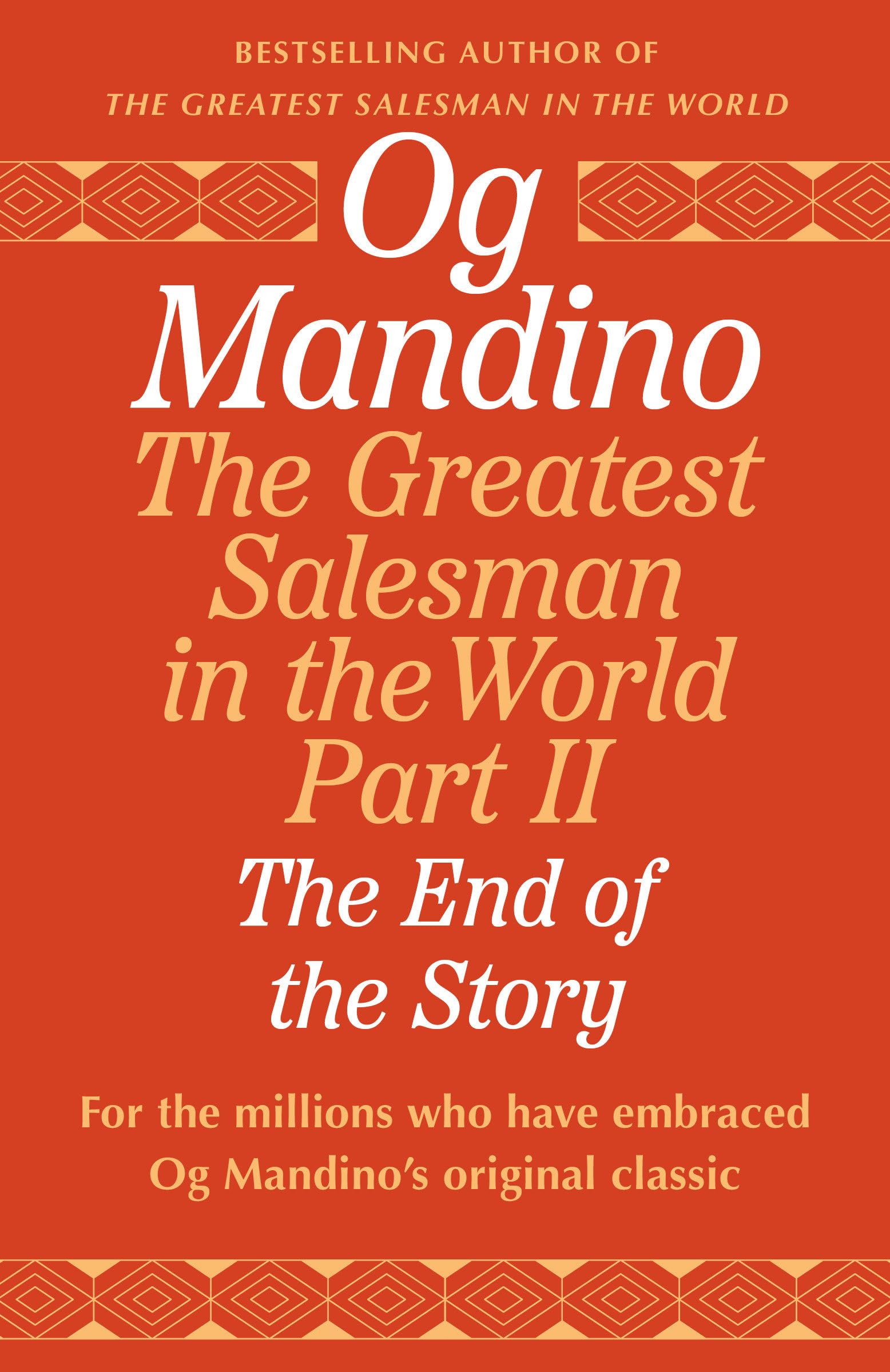 The Greatest Salesman in the World, Part II: The End of the Story