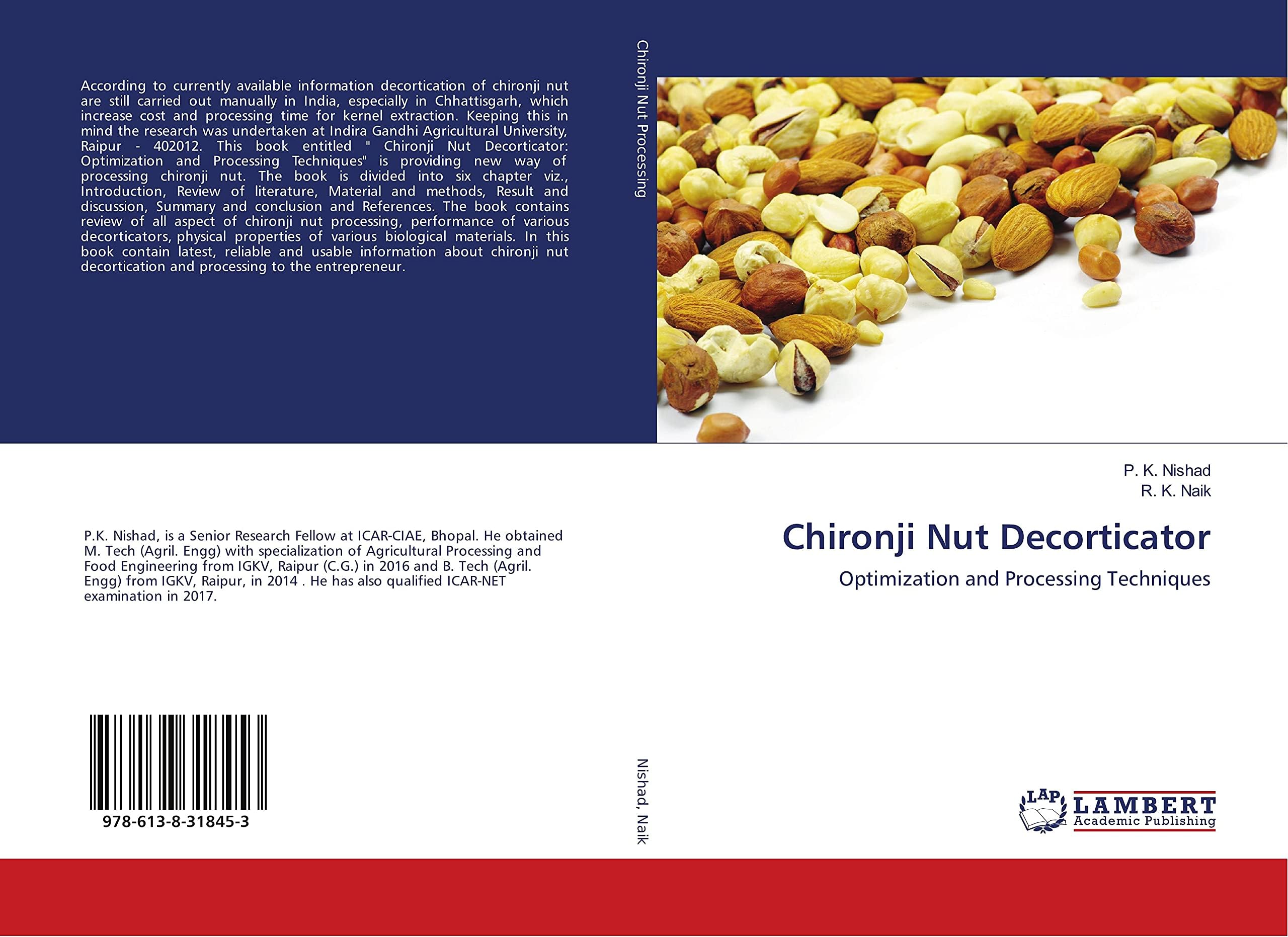 Chironji Nut Decorticator: Optimization and Processing Techniques