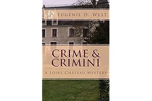 Crimini: A Loire Chateau Mystery