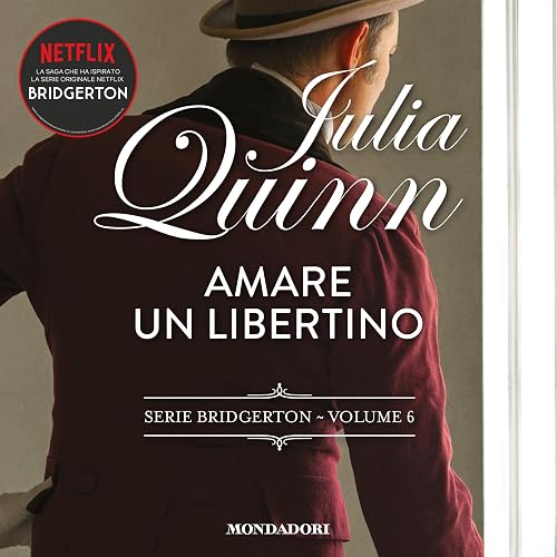 Amare un libertino: Bridgerton 6