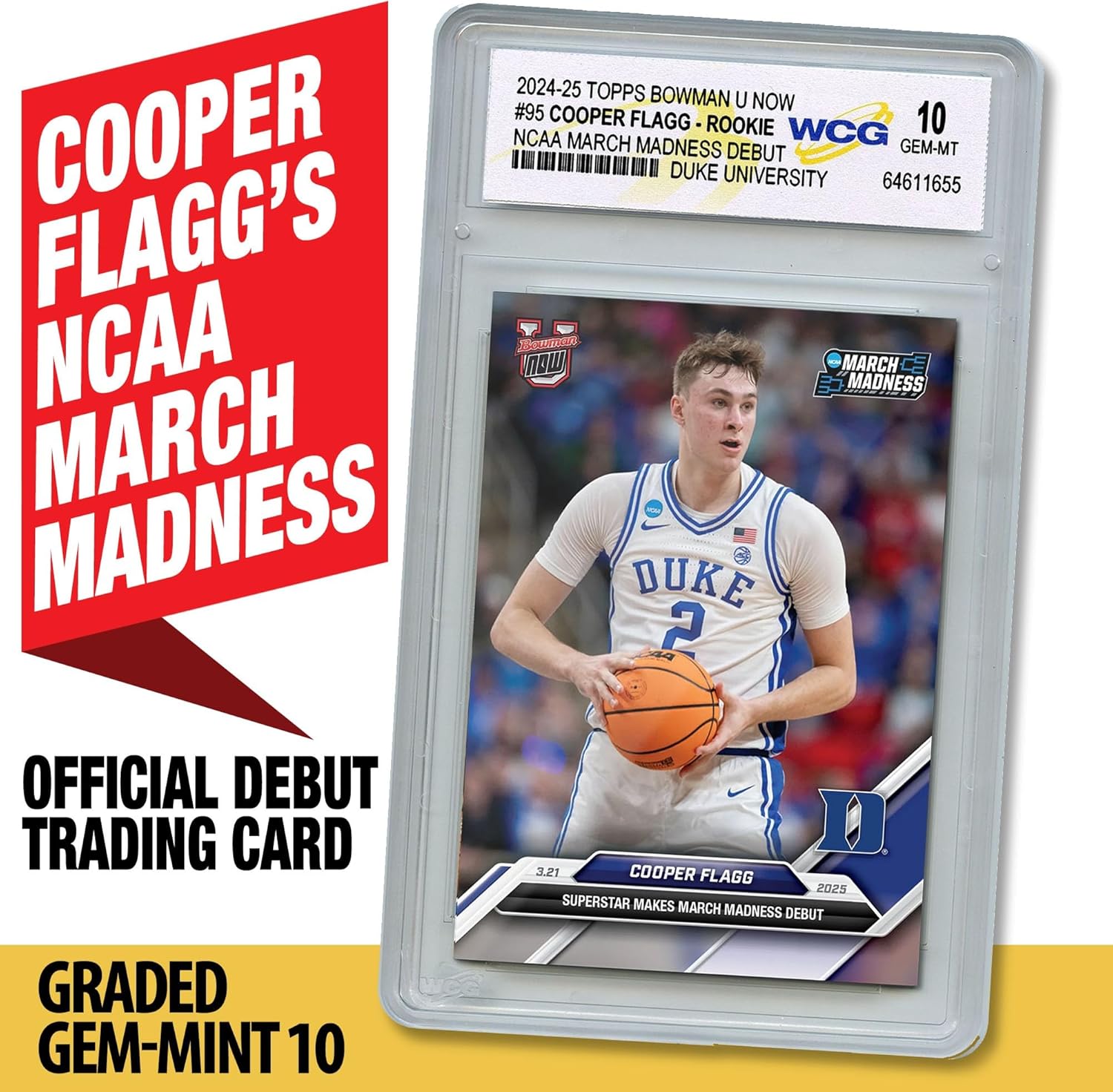 2024-25 Topps Cooper Flagg Rookie Card #95 March Madness Debut Duke University #1 NBA Pick - Graded GEM Mint 10