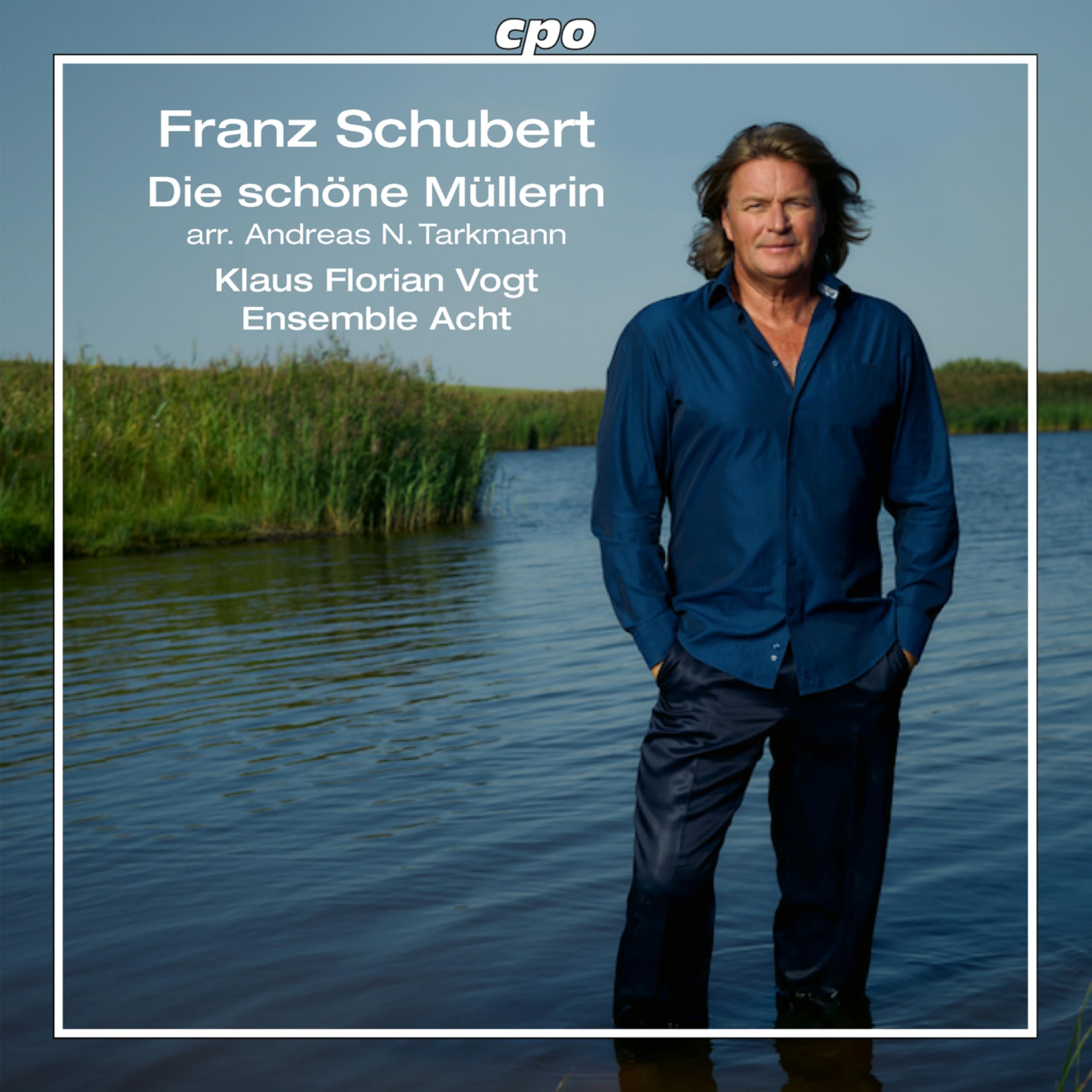 Franz Schubert: Die schone Mullerin (arr. Andreas N. Tarkmann)