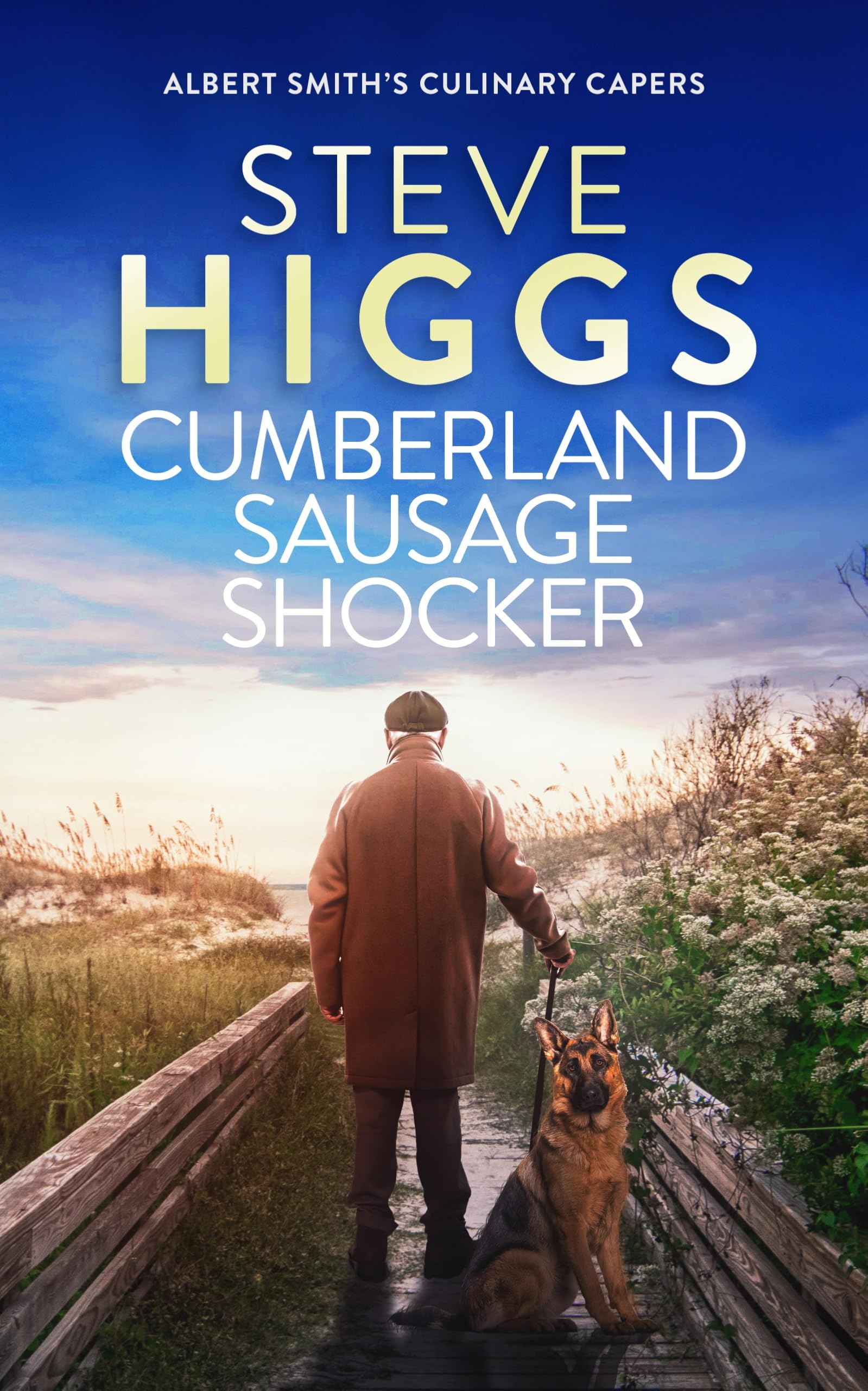 Cumberland Sausage Shocker by Steve Higgs PAPERBACK 9781036708795