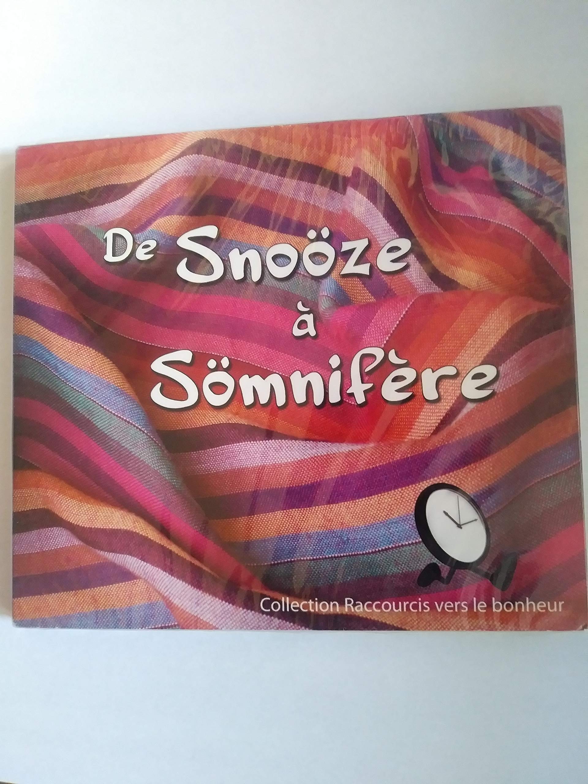 De Snooze a Somnifere [Audio CD]