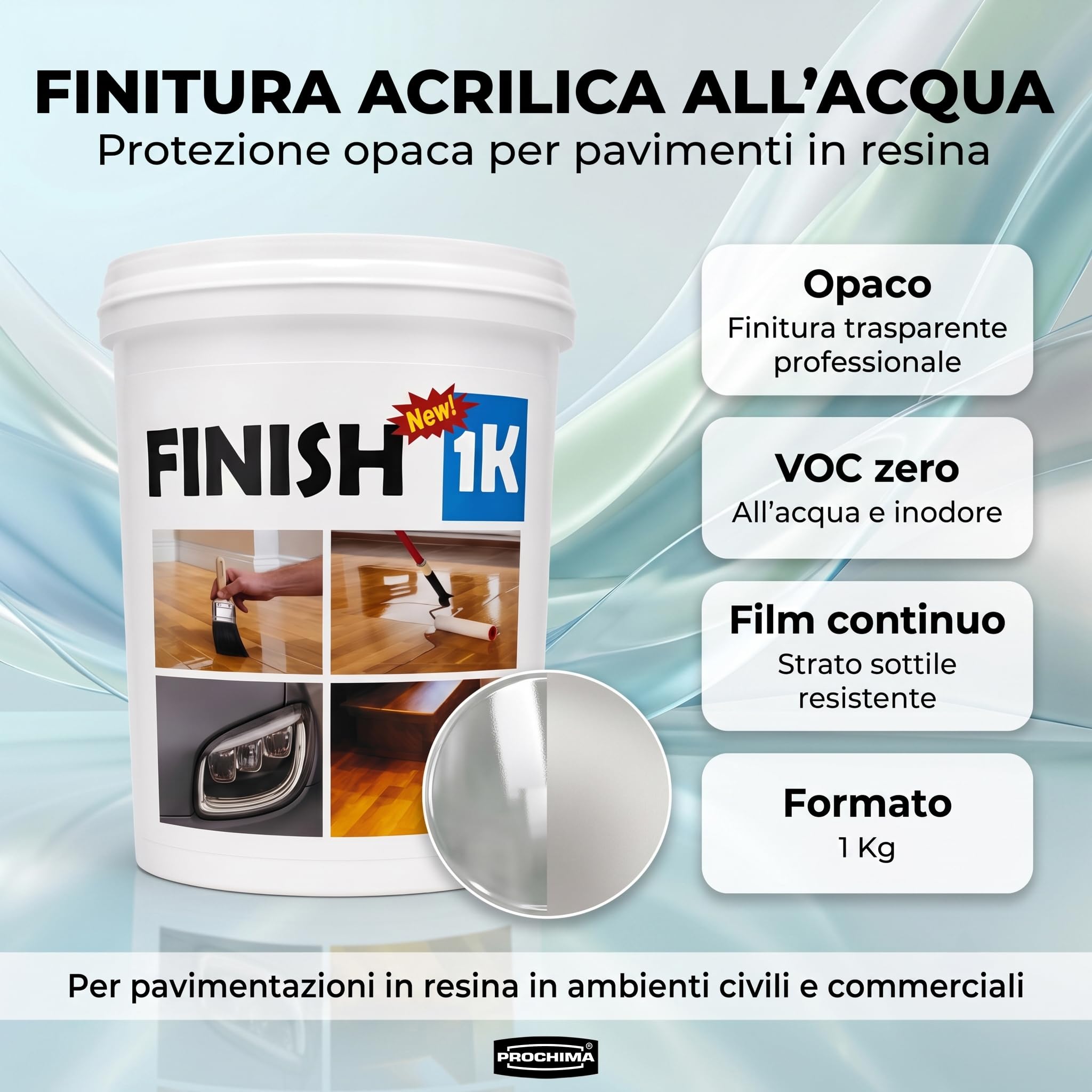 PROCHIMA - FINISH 1K Opaco, Trasparente, Formato da 1 Kg, Finitura Acrilica all’Acqua VOC Zero, Protezione Pavimenti in Resina, Ideale per Interni ed Esterni Civili e Commerciali