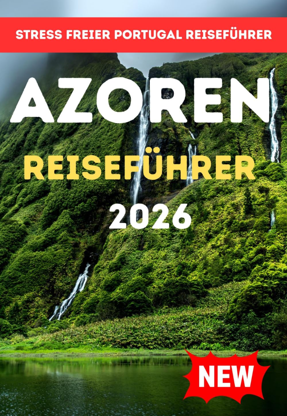 AZOREN REISEFÜHRER 2026