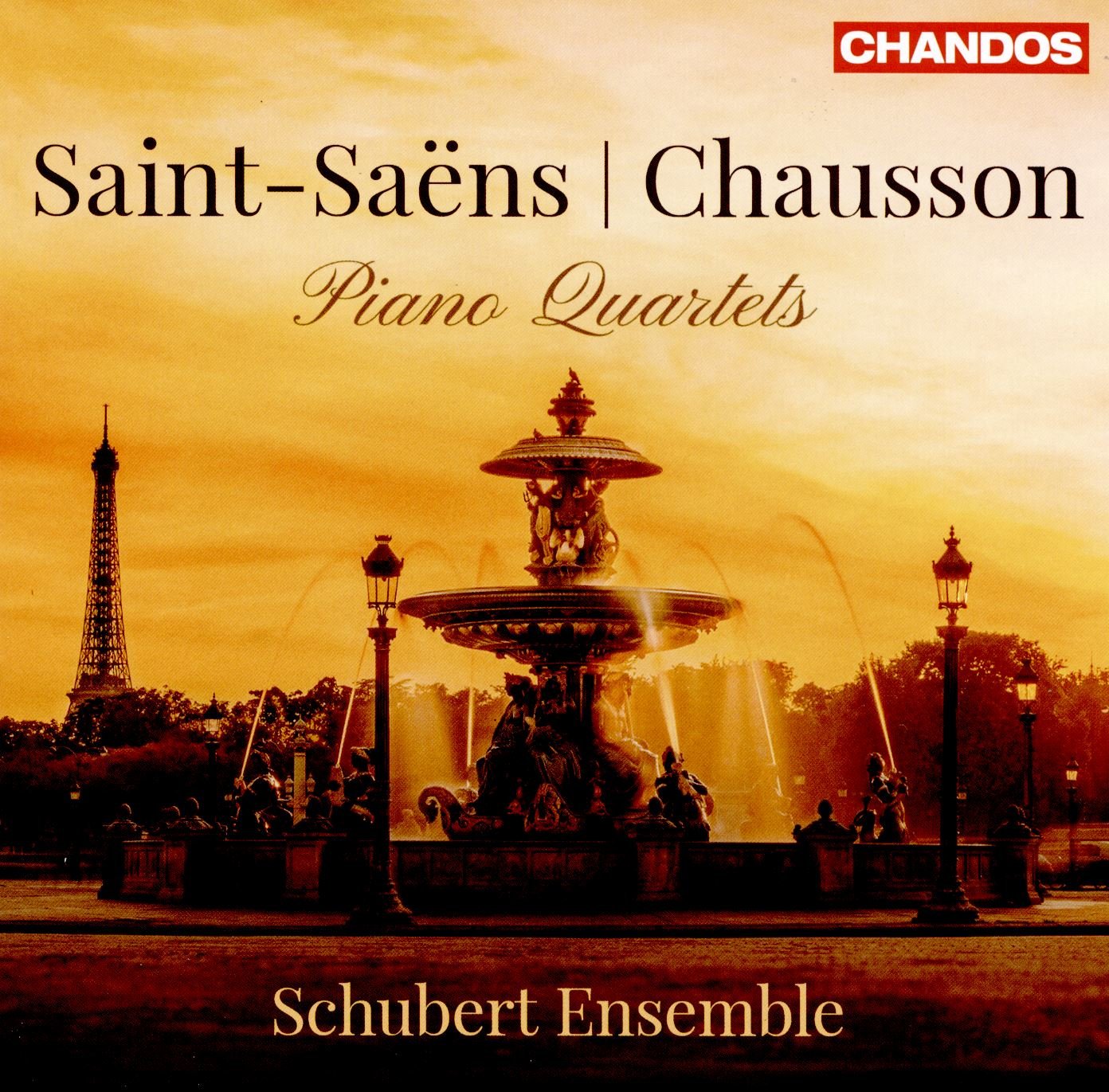 Saint Saens & Chausson: Piano Quartets