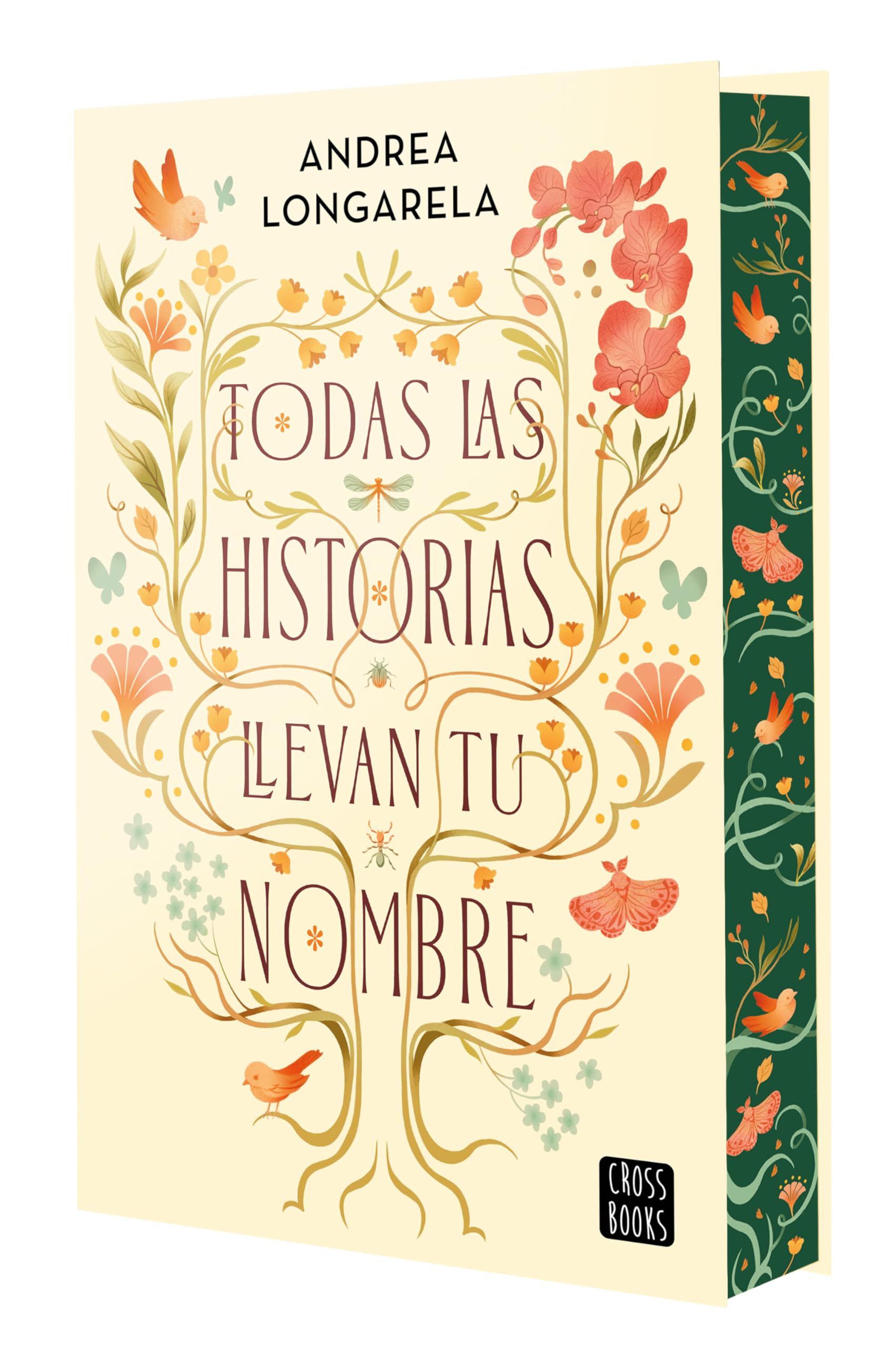 Todas las historias llevan tu nombre: Edición cantos tintados (Ficción)