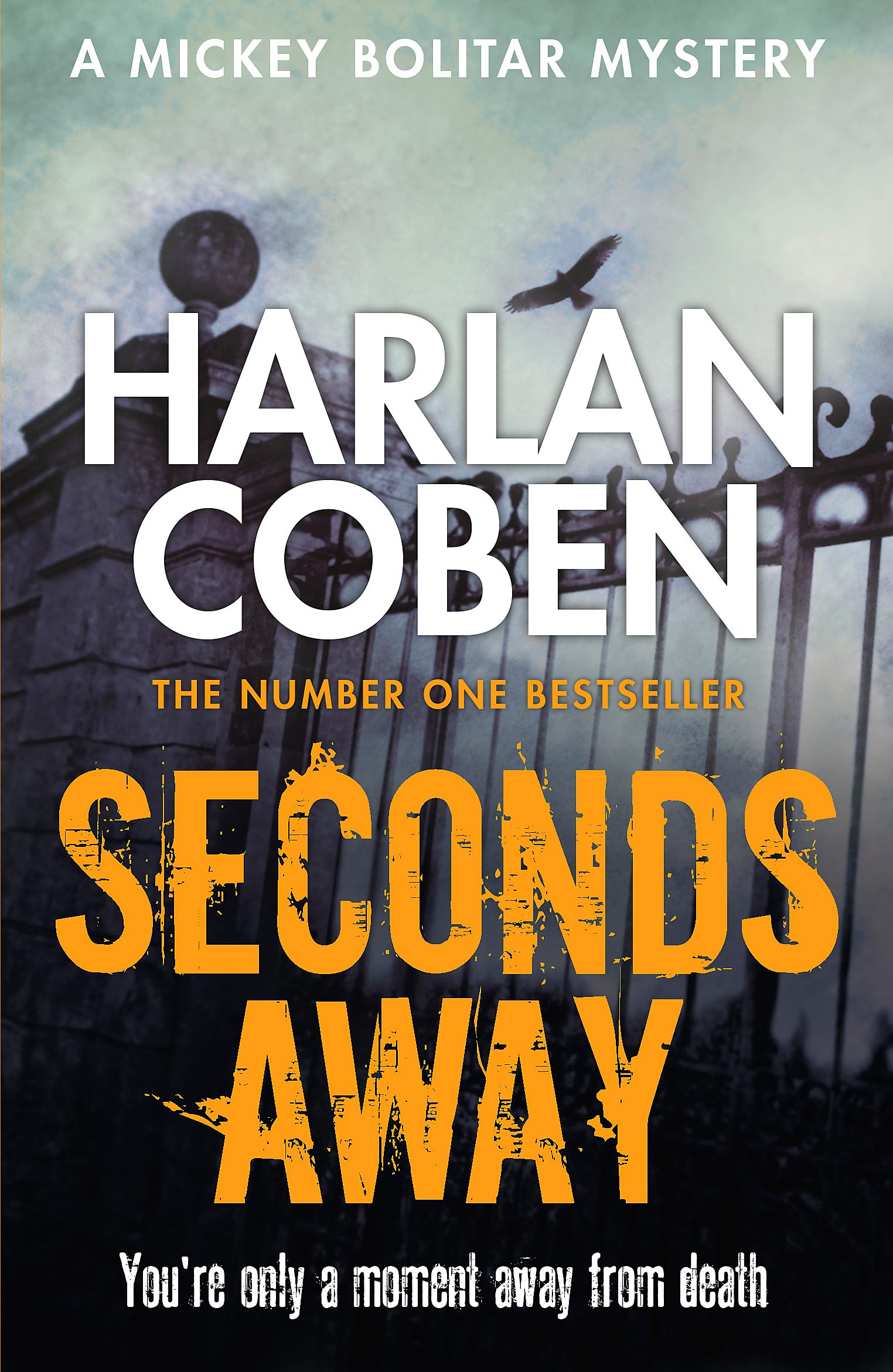 Seconds Away: From the Number One bestselling creator of the hit Netflix series Missing You
