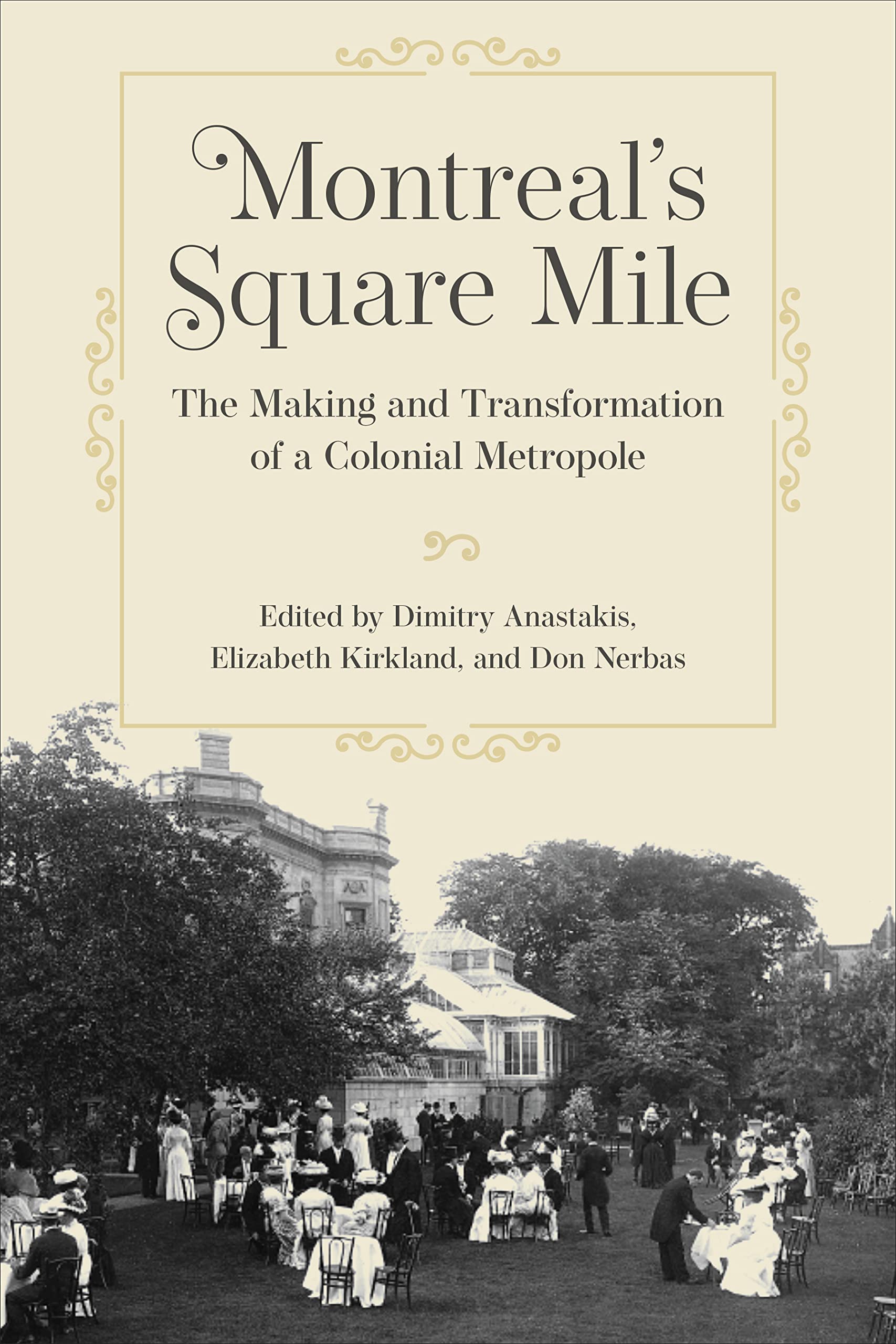 Montreal's Square Mile guide historique pour comprendre le Montréal d'aujourd'hui