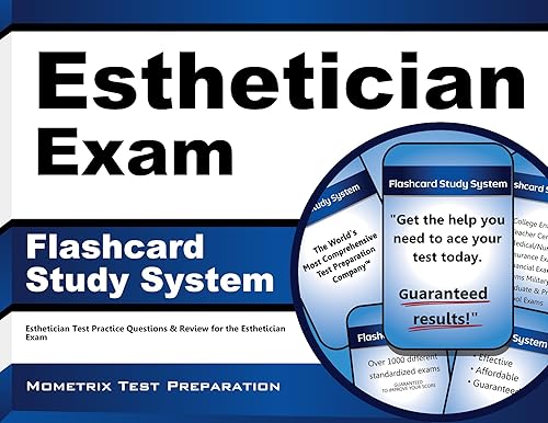 Esthetician Exam Flashcard Study System: Esthetician Test Practice Questions &amp; Review for the Esthetician Exam (Cards)