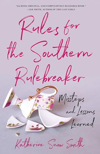 Rules for the Southern Rulebreaker: Missteps and Lessons Learned