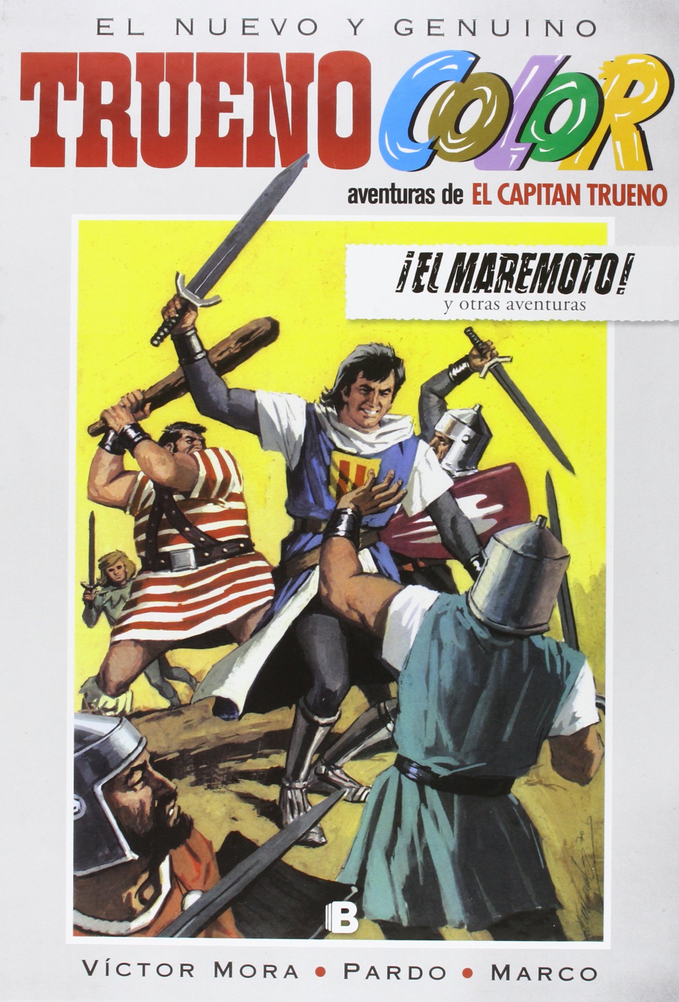 Trueno Color 14 - ¡El maremoto! Y otras aventuras de El Capitán Trueno (Bruguera Clásica)