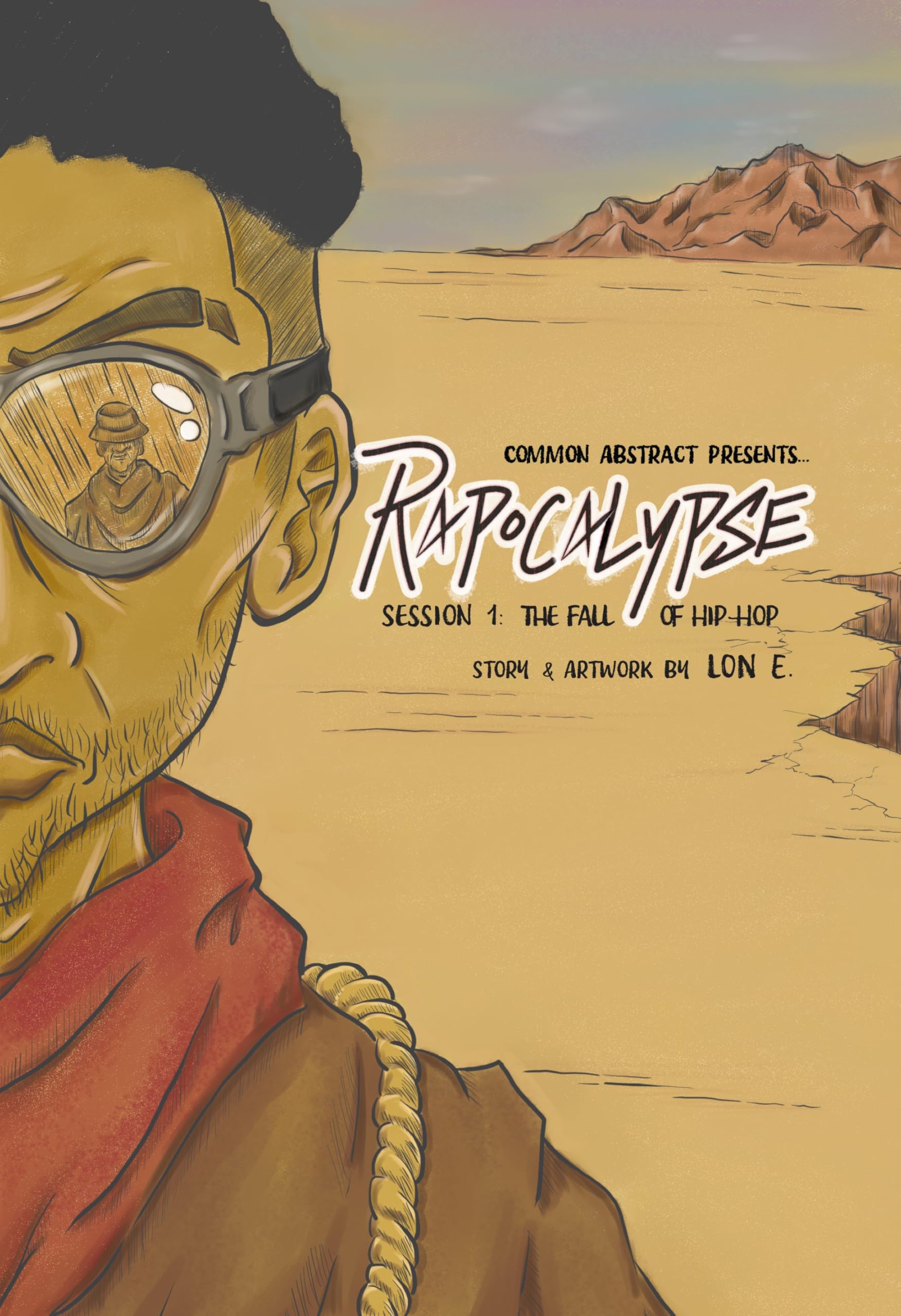 Rapocalypse: Session 1: The Fall of Hip-Hop