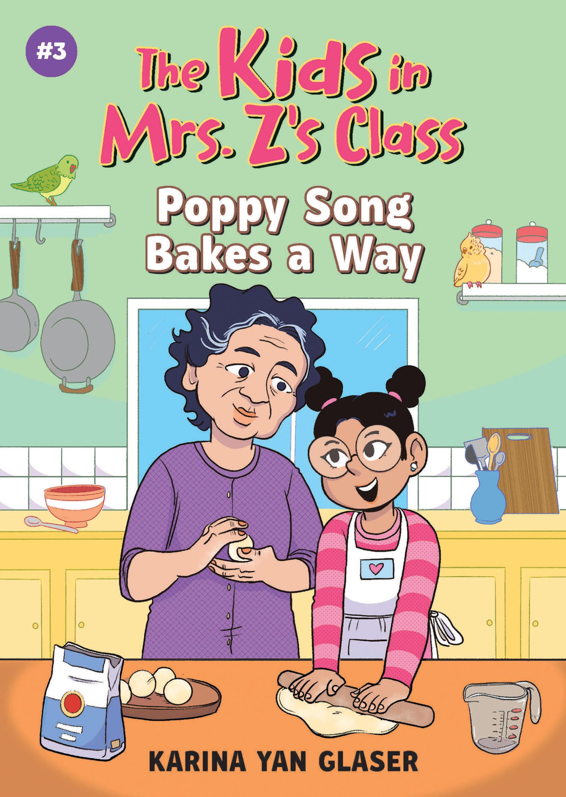 The Kids in Mrs. Z's Class: Poppy Song Bakes a Way (The Kids in Mrs. Z ...