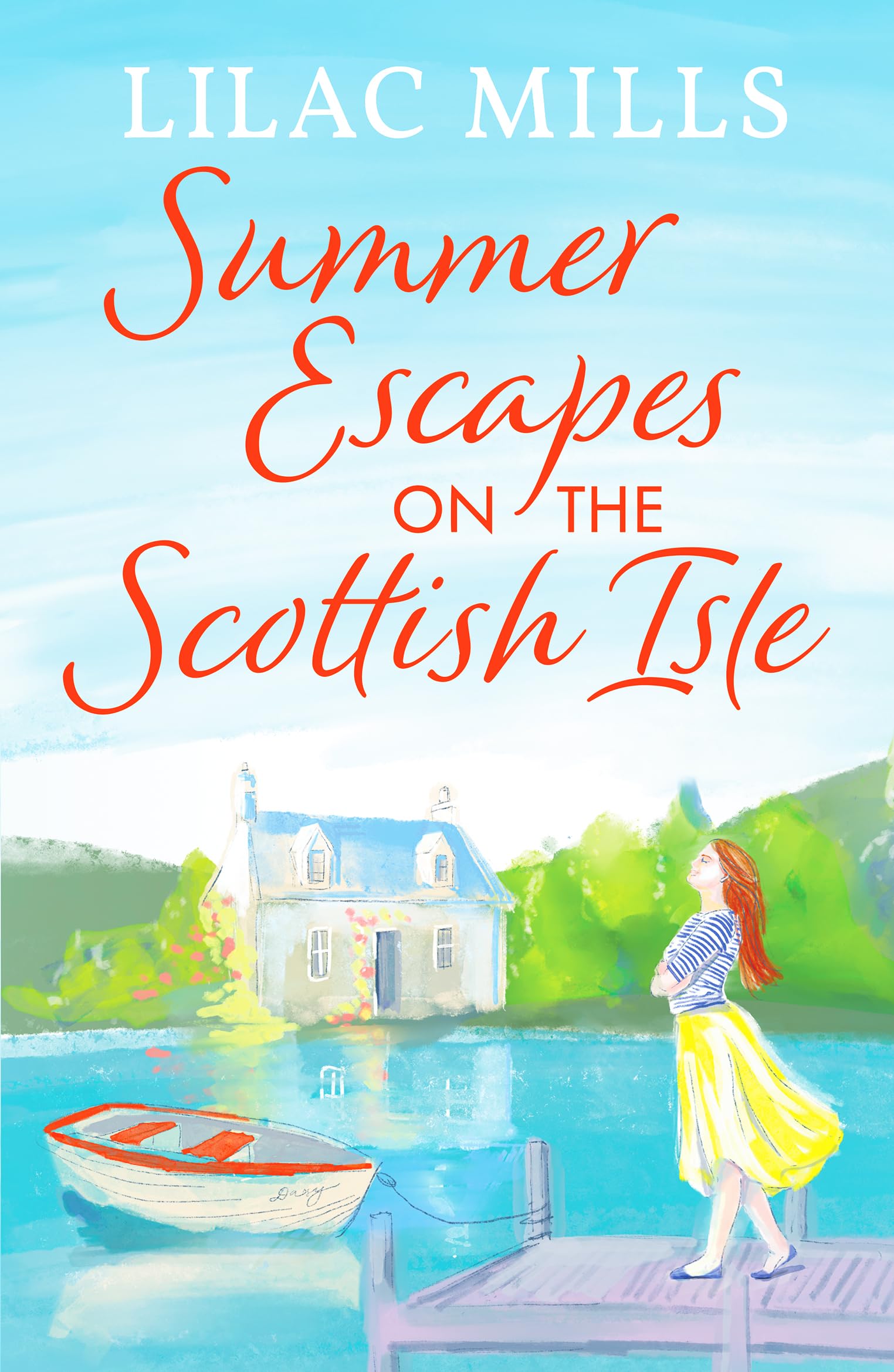Summer Escapes on the Scottish Isle by Lilac Mills PAPERBACK 9781800328907