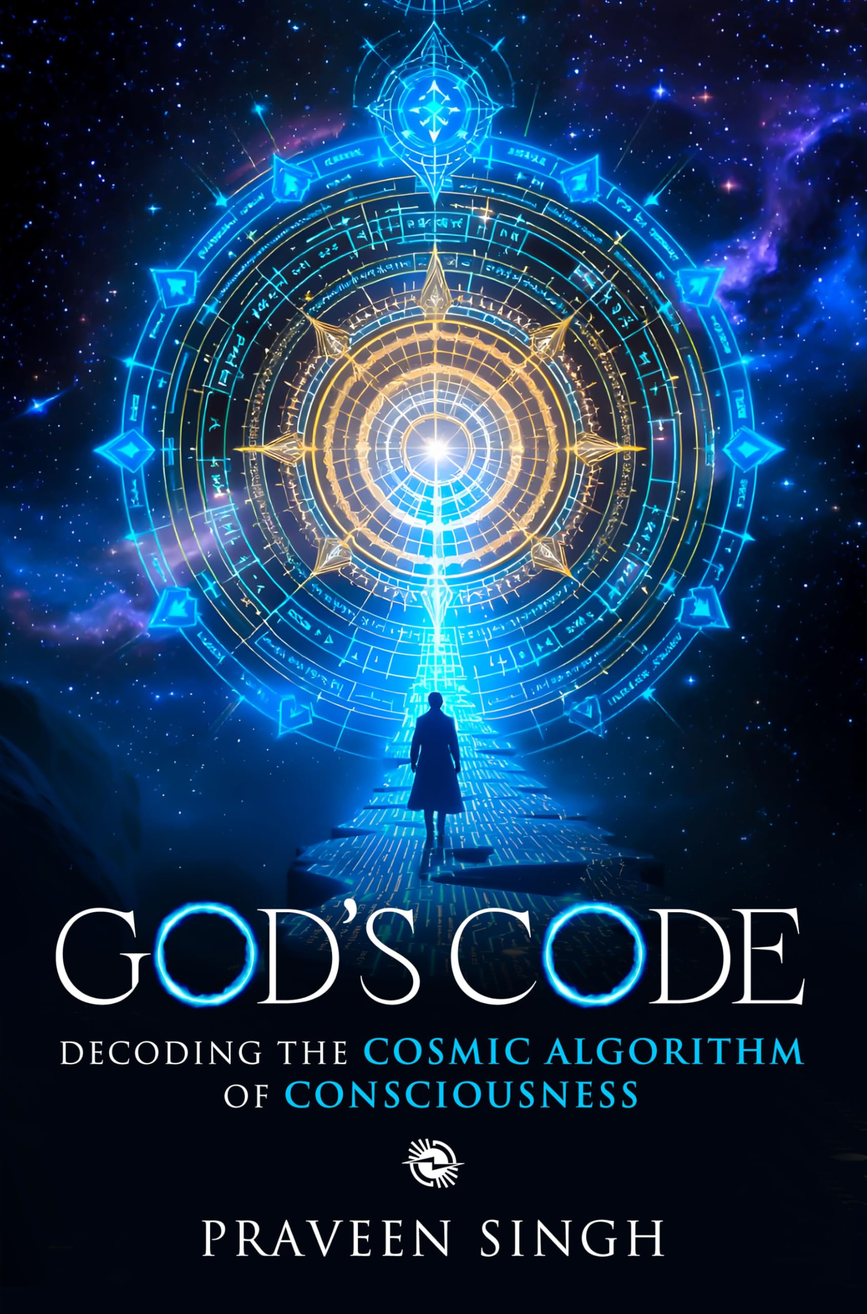 God’s Code - Decoding the Cosmic Algorithm of Consciousness