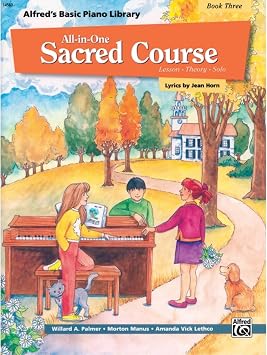 Basic All-in-One Sacred Course, Book 3 Lesson * Theory * Solo