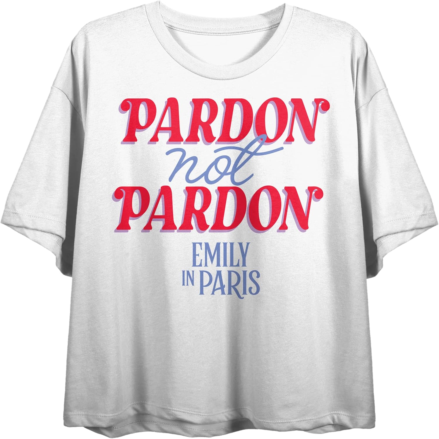Emily in Paris Pardon Not Pardon (Sorry Not Sorry) Women's White Short Sleeve Crew Neck Crop Tee