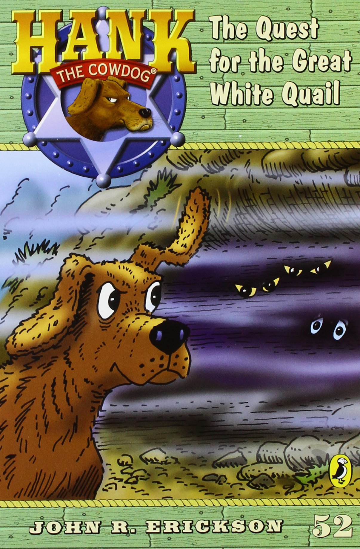 The Quest for the Great White Quail (Hank the Cowdog (Quality))