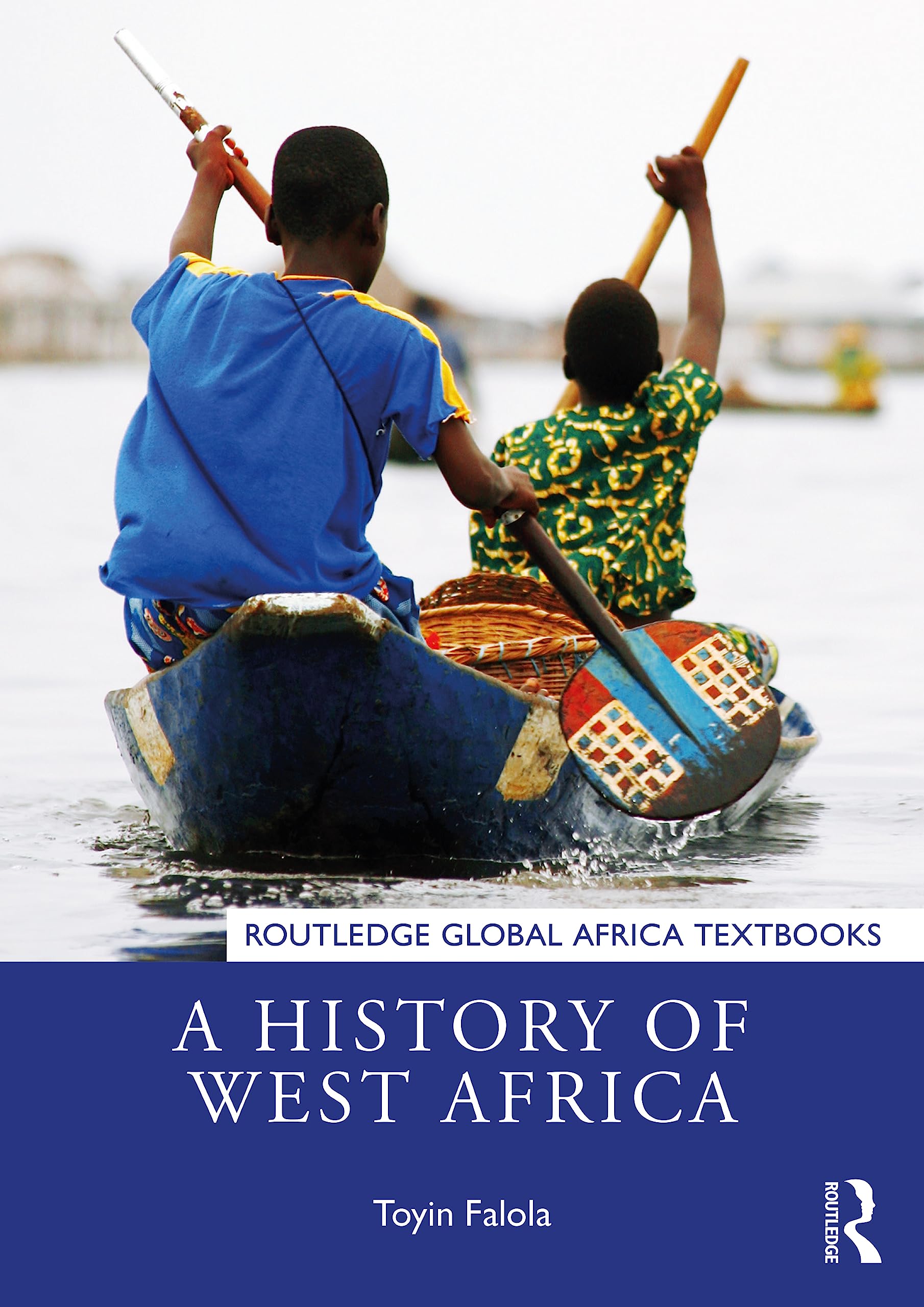 A History of West Africa (Routledge Global Africa Textbooks)