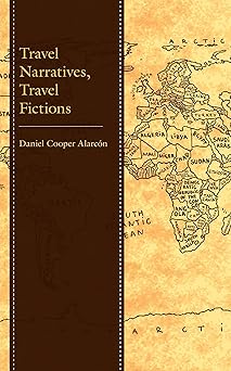 Travel Narratives, Travel Fictions-Wow! eBook
