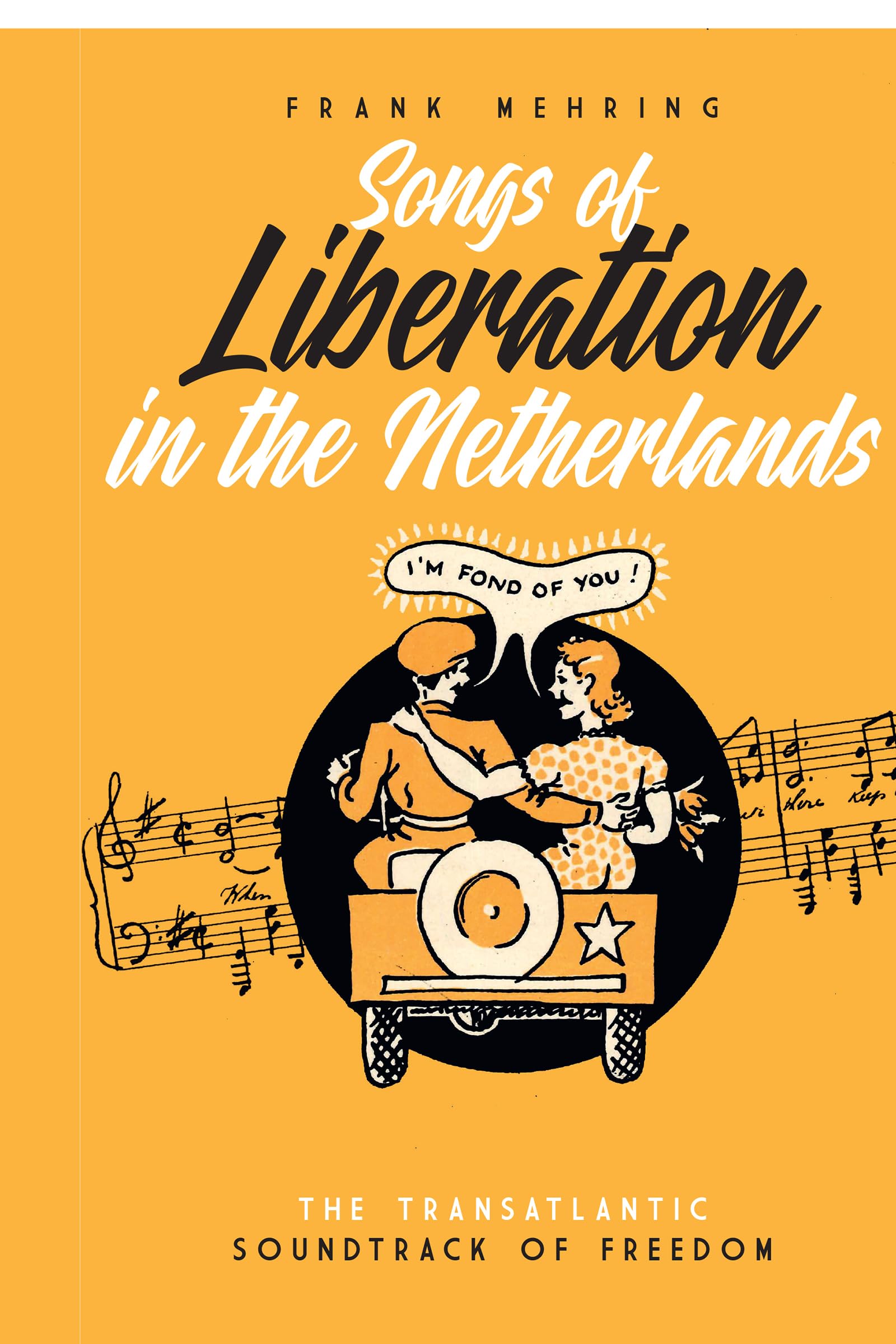 Songs of Liberation Netherlands l'émotion de la liberté retrouvée en musique