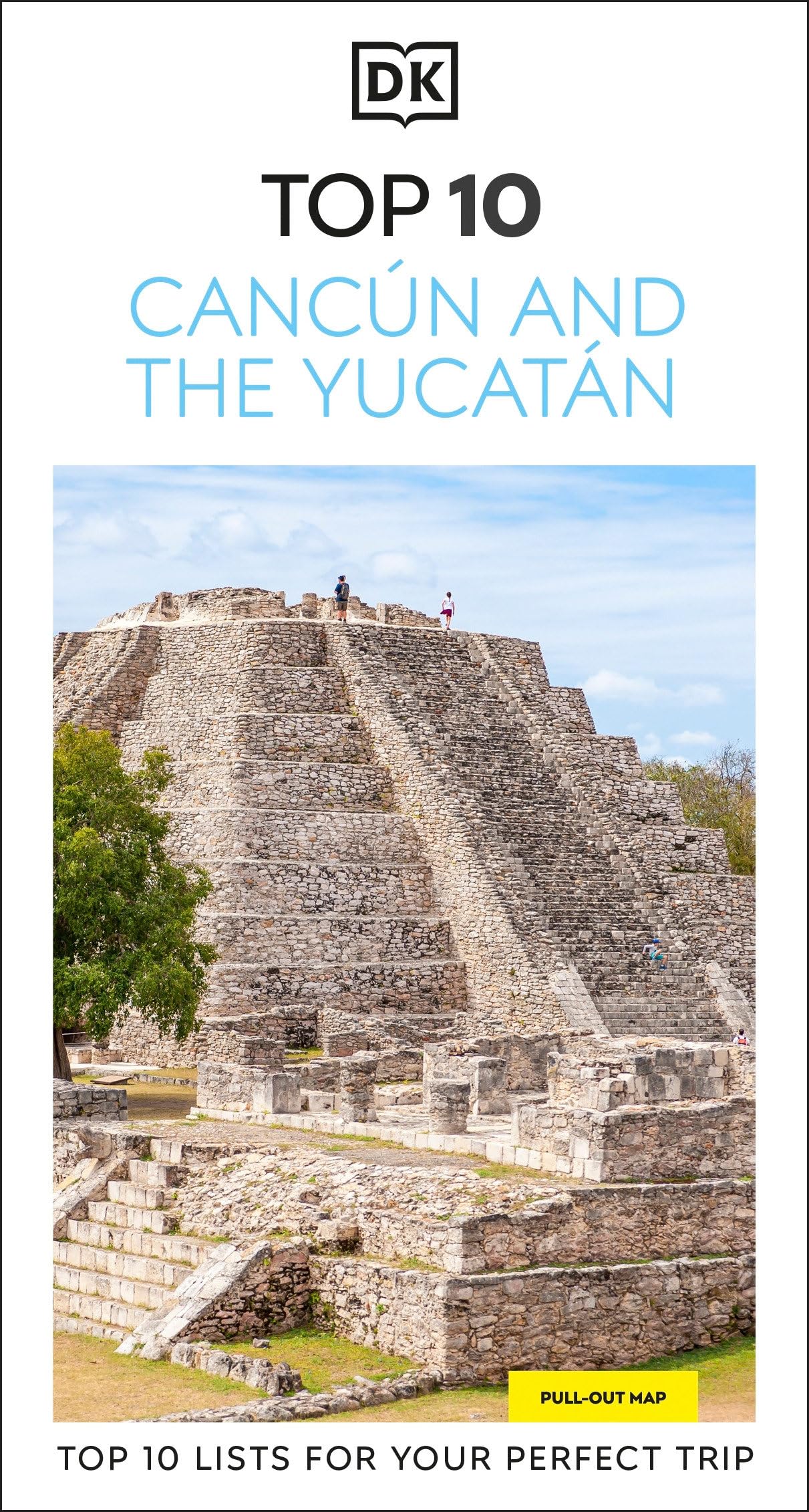 DK Top 10 Cancún and the Yucatán (Pocket Travel Guide)