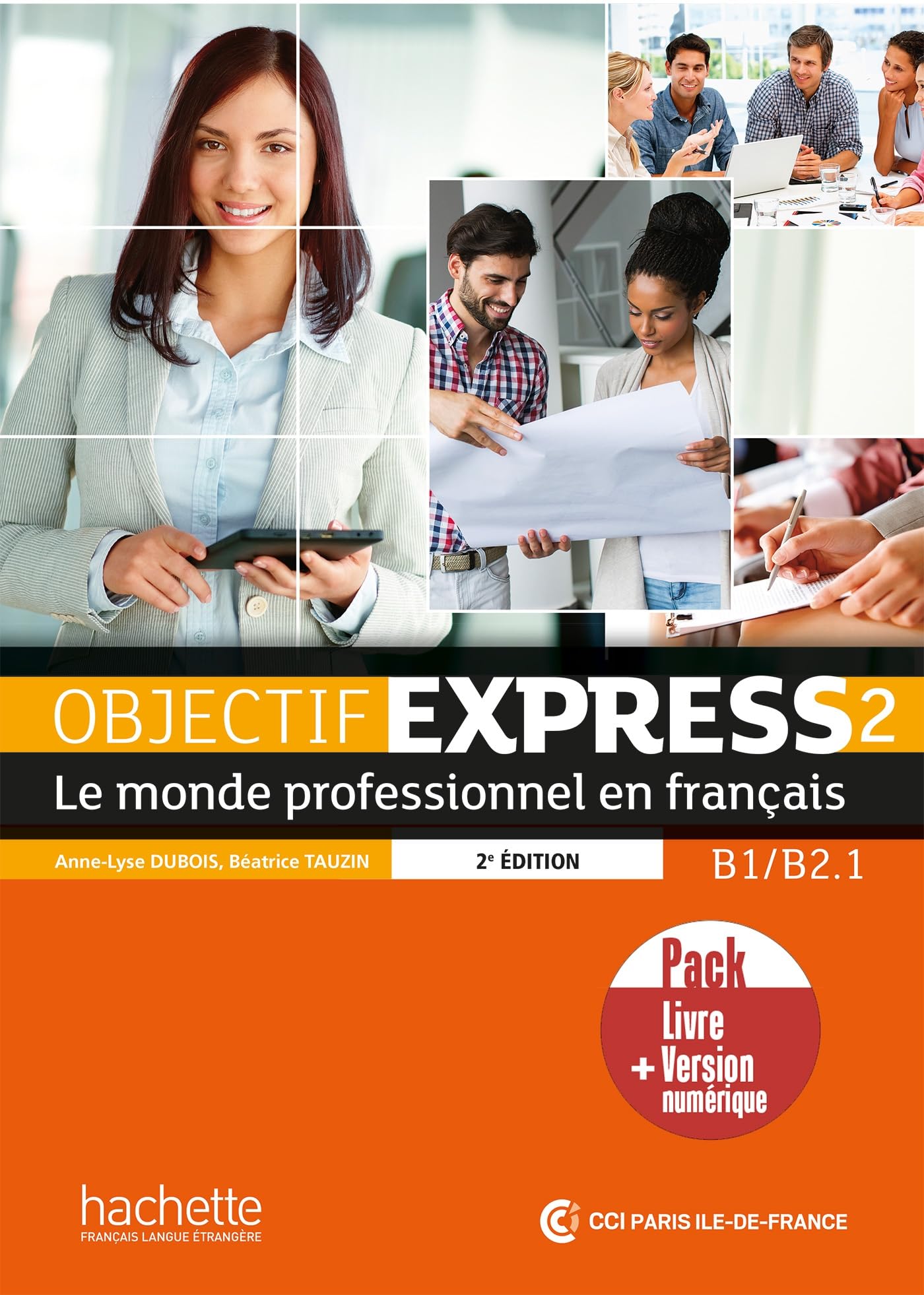 Objectif Express - Nouvelle edition: Livre de l'eleve 2 + manuel numeriq