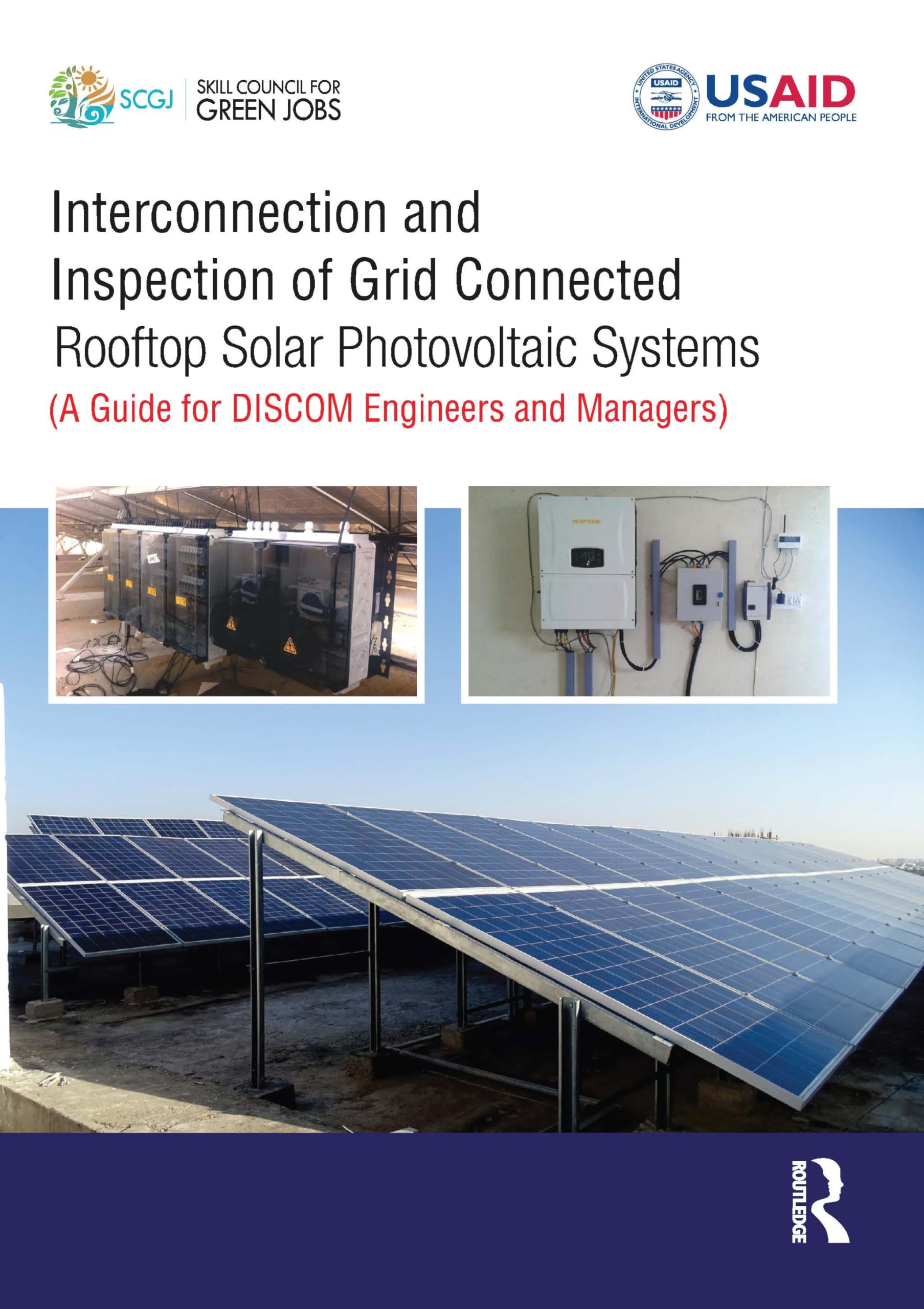 Interconnection and Inspection of Grid Connected Rooftop Solar Photovoltaic Systems
