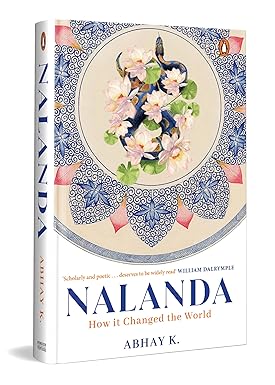 Nalanda: How it Changed the World