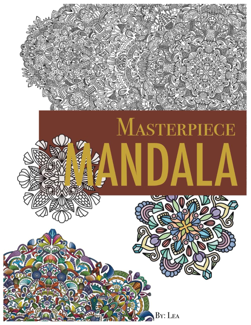 Masterpiece Mandala coloring book: Highly detailed mandala