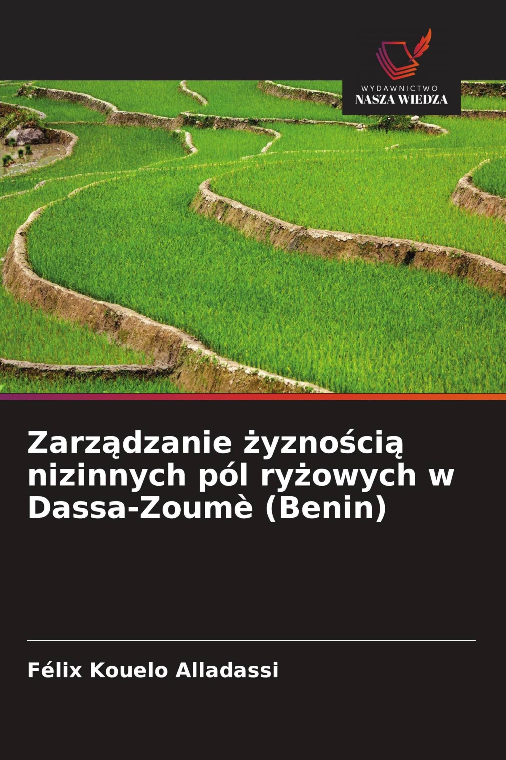 Zarz¿dzanie ¿yzno¿ci¿ nizinnych pól ry¿owych w Dassa-Zoumè (Benin)