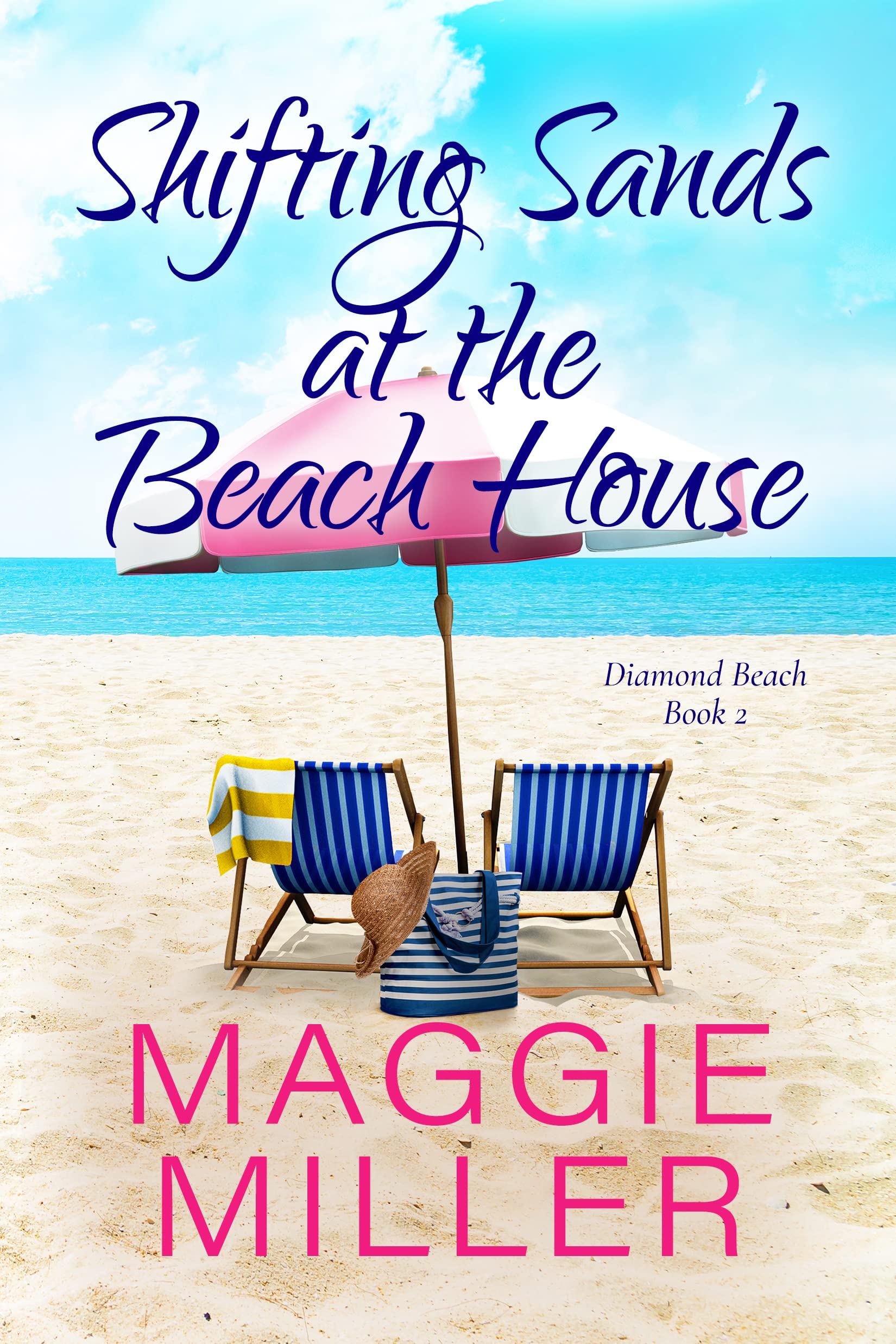 Shifting Sands at the Beach House: Feel Good Beachy Women's Fiction (Diamond Beach Book 2)