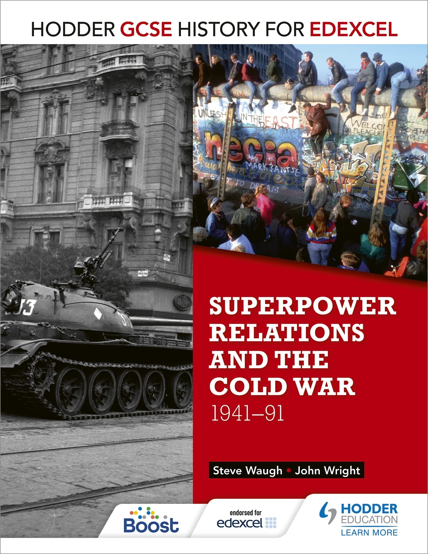 Hodder GCSE History for Edexcel: Superpower relations and the Cold War, 1941-91