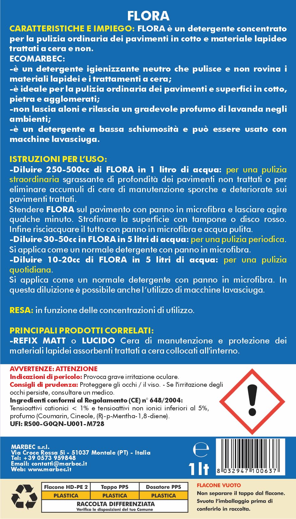 MARBEC FLORA 1LTX6PZ Detergente per pavimenti in cotto e materiali lapidei, ideale per la pulizia ordinaria di superfici trattate e non.