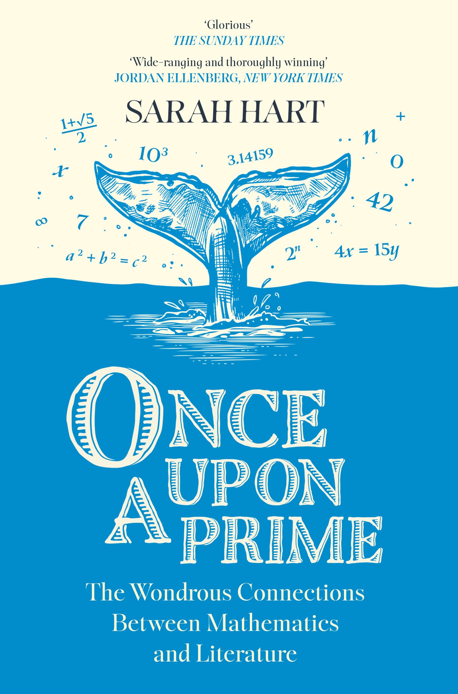 Buy Once Upon a Prime: The Wondrous Connections Between Mathematics and Literature — BookShops.in